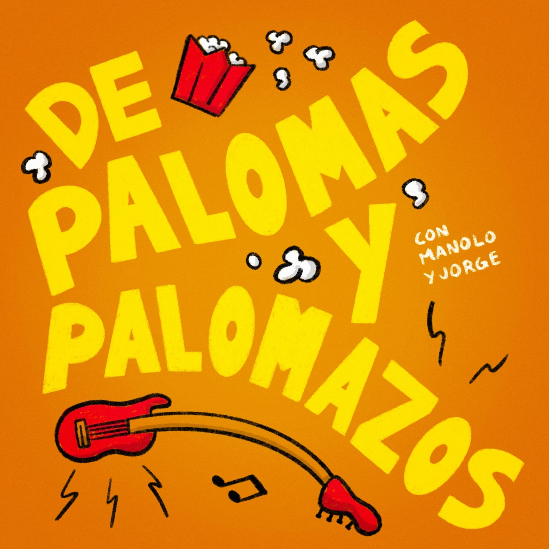 De Palomas Y Palomazos - Podcasts