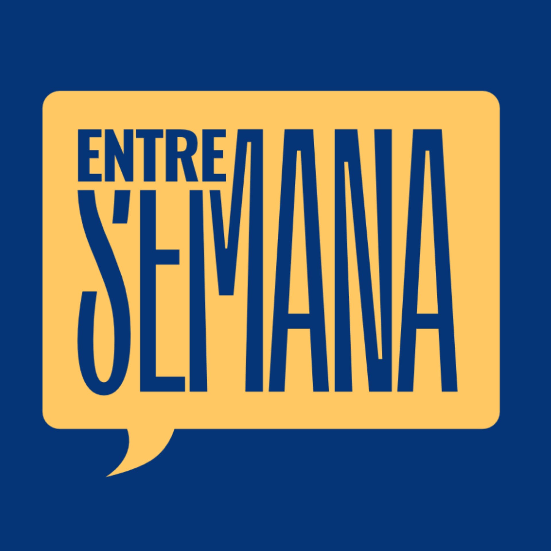 Entre Semana - Podcasts