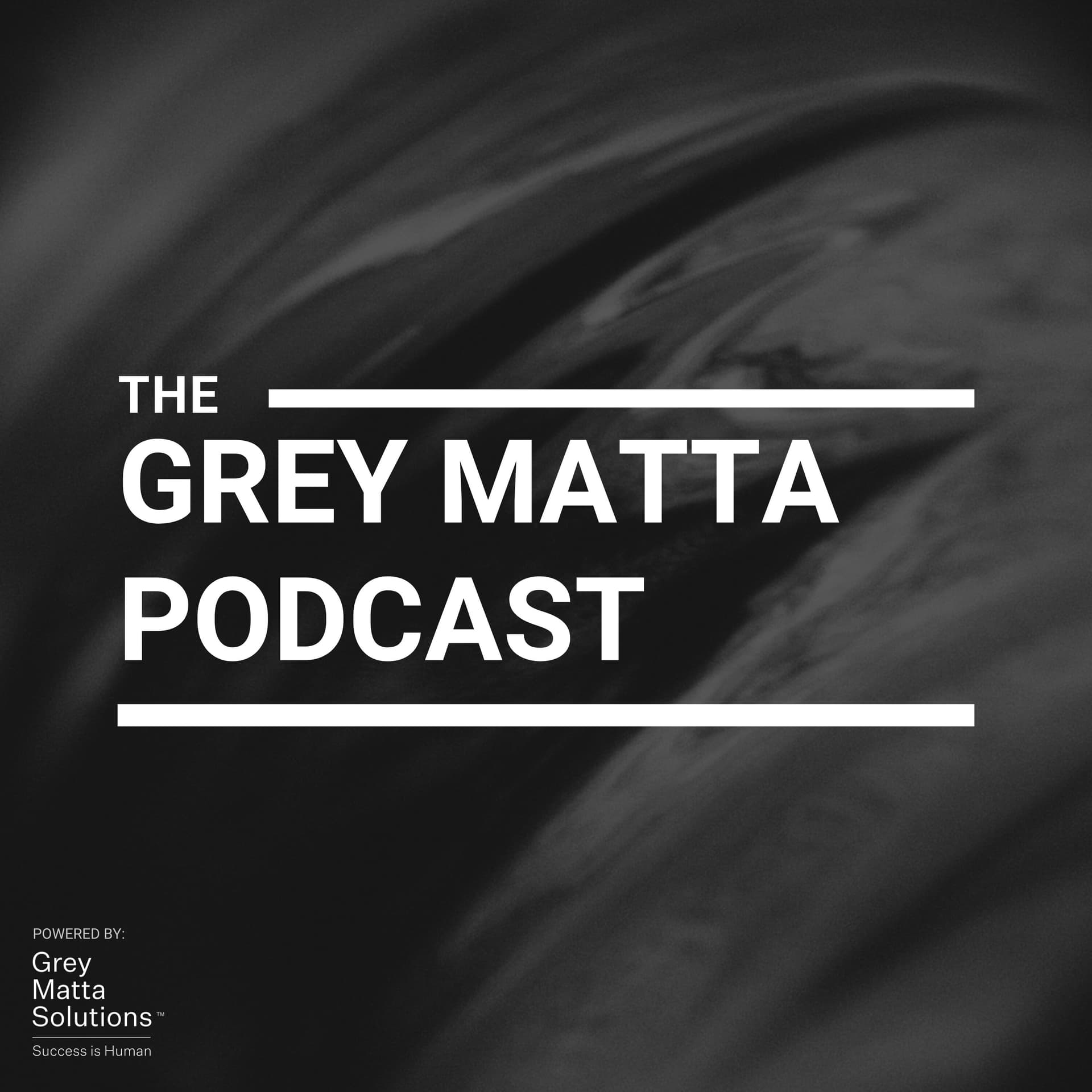 The Grey Matta Podcast - Podcasts