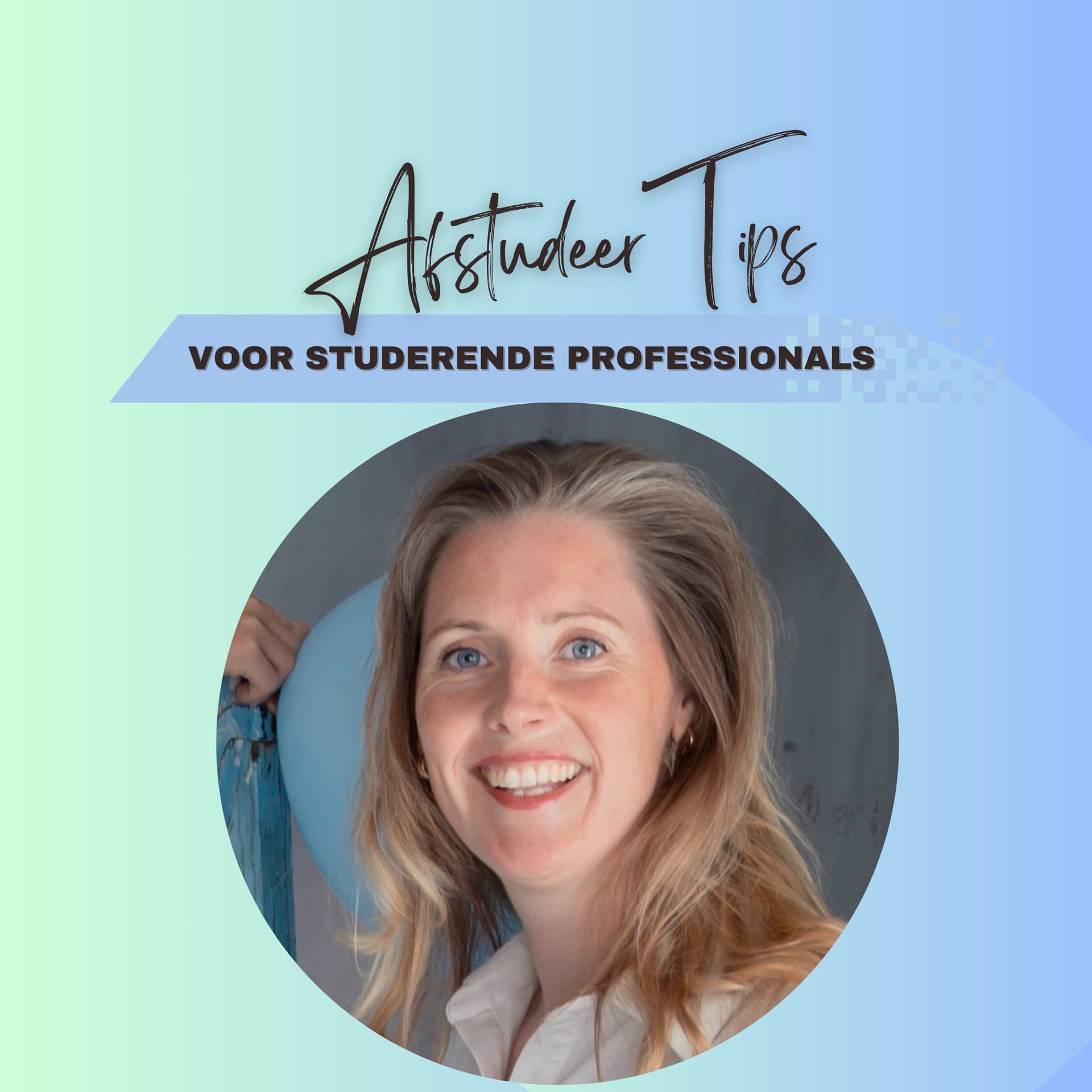 Afstudeer Tips - Podcasts