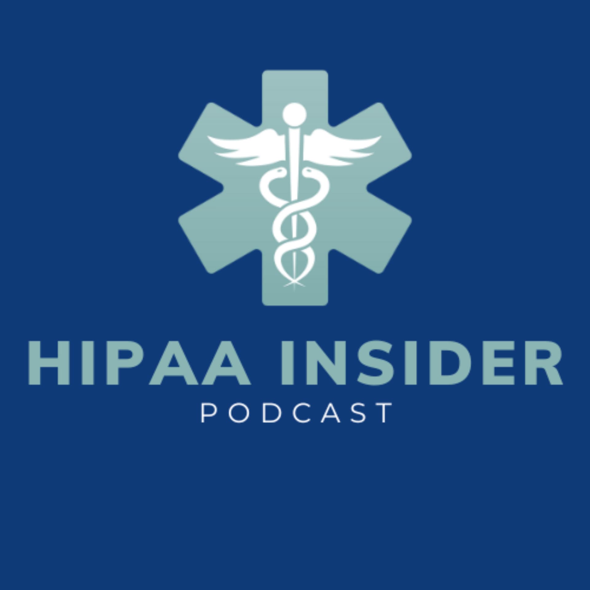 HIPAA Insider - Podcasts