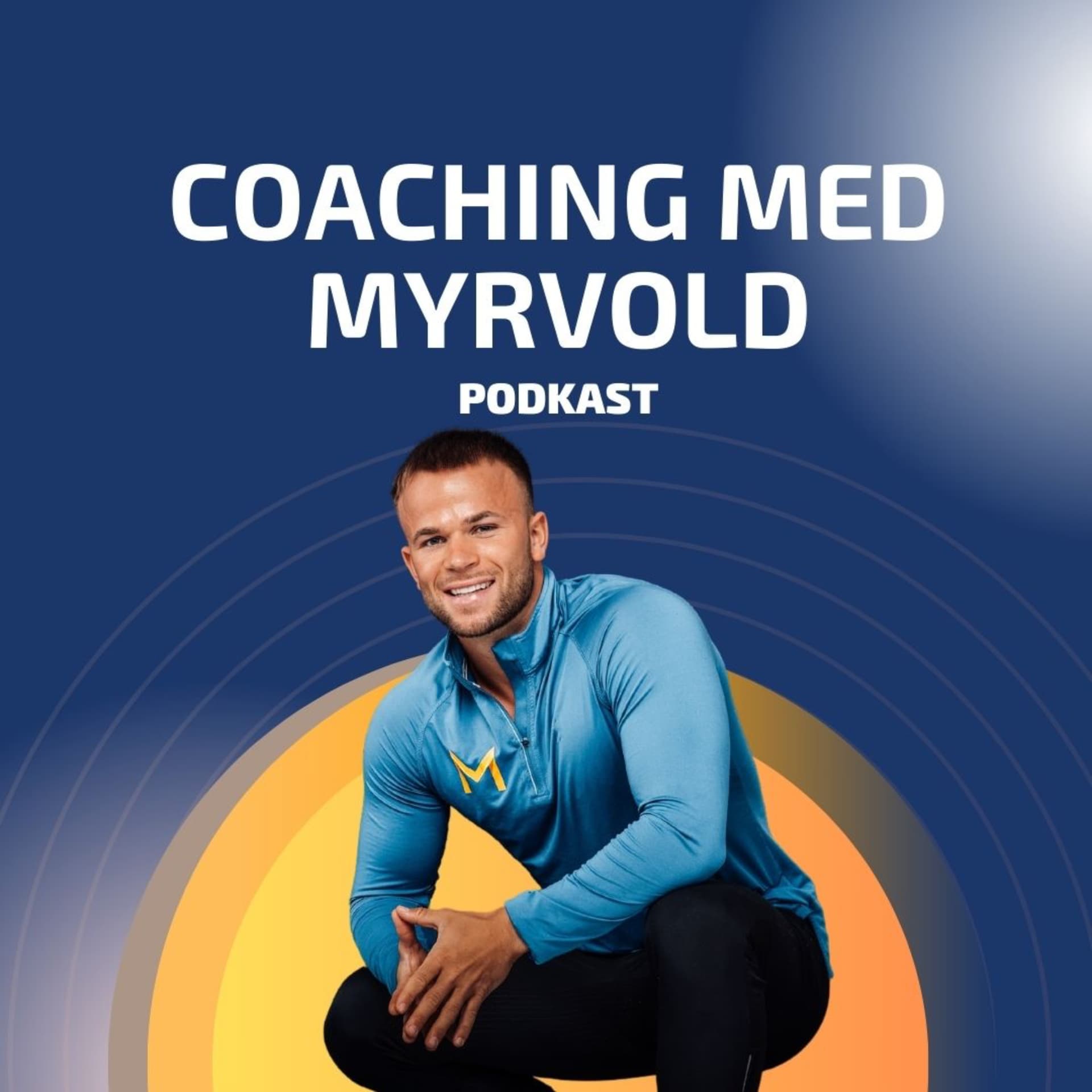 Coaching med Myrvold - Podcasts