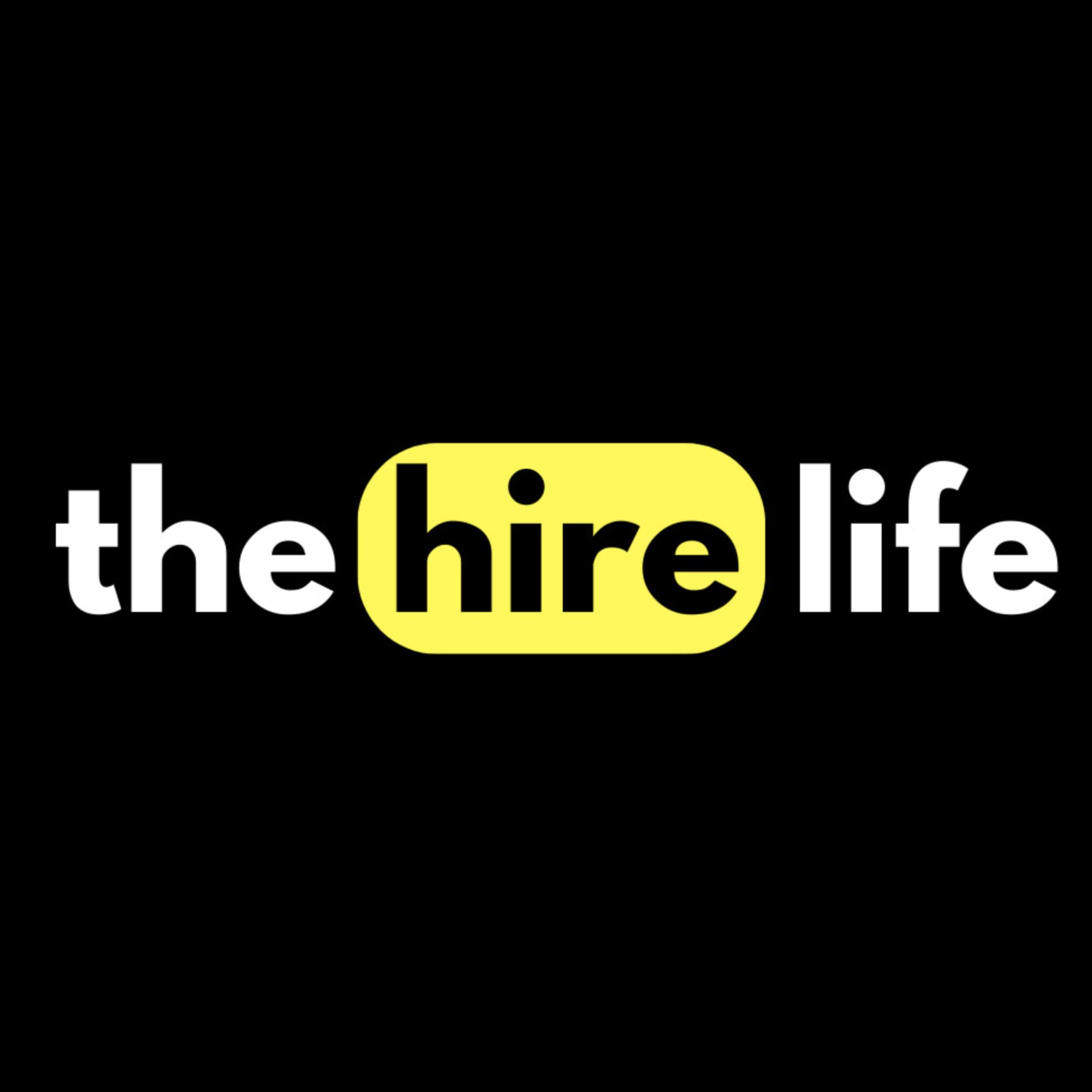 The Hire Life - Podcasts