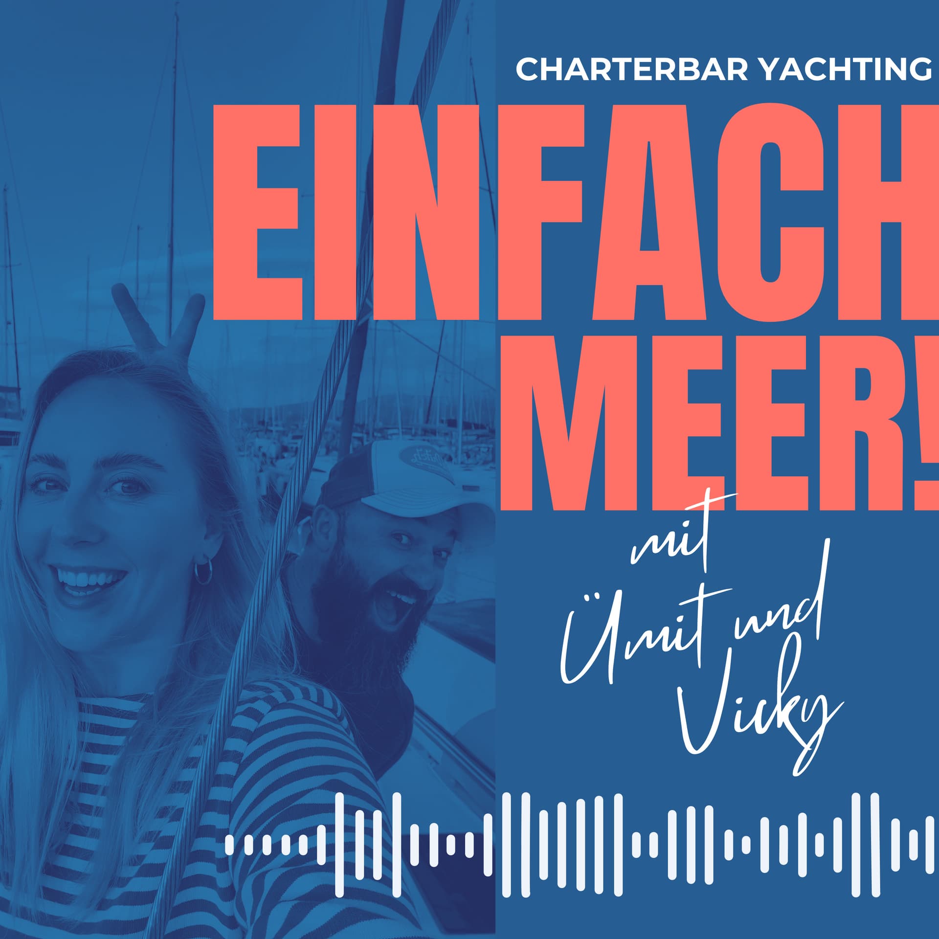 Einfach Meer - Yachtcharter, Segeln und Meer! - Podcasts