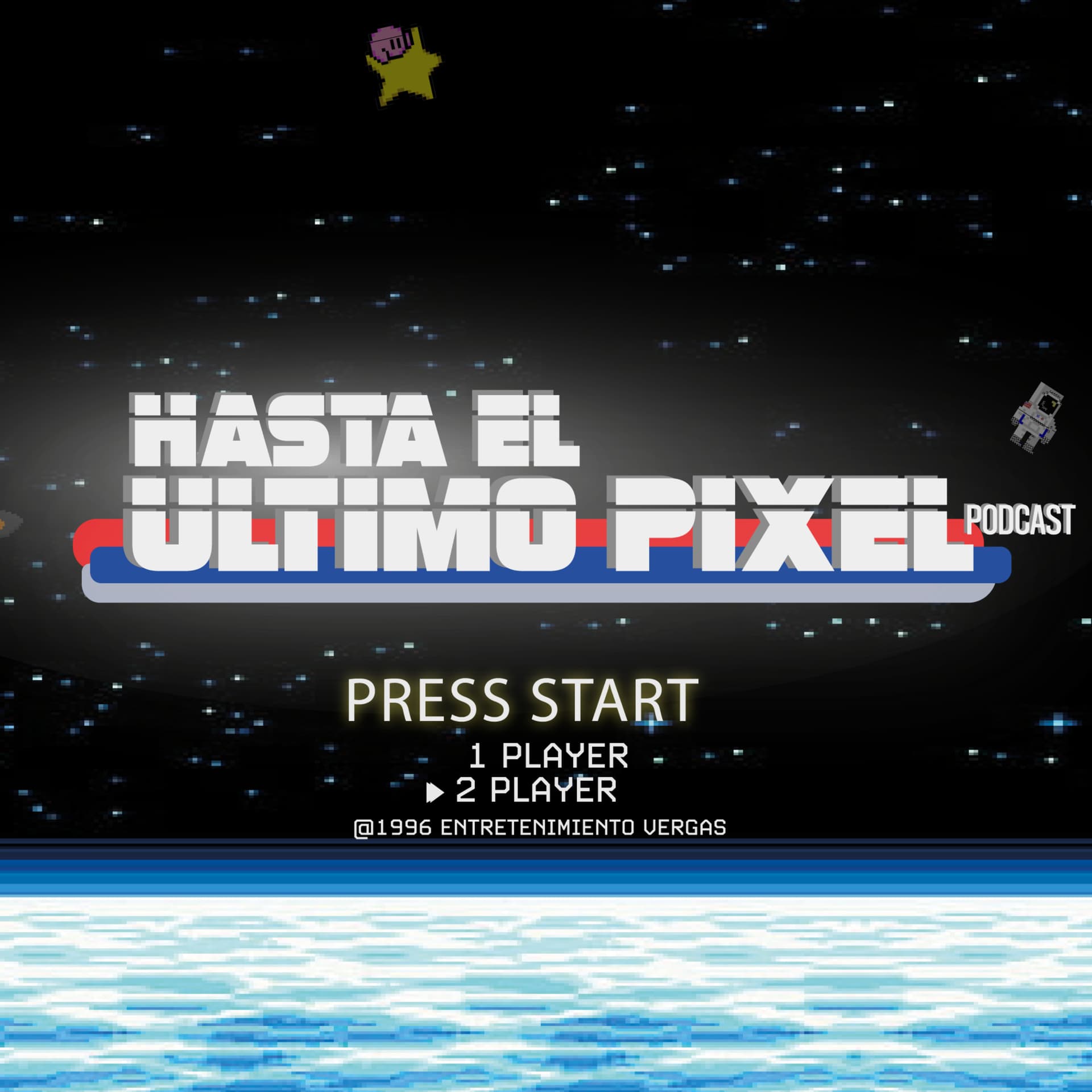 Hasta El Último Pixel - Podcasts