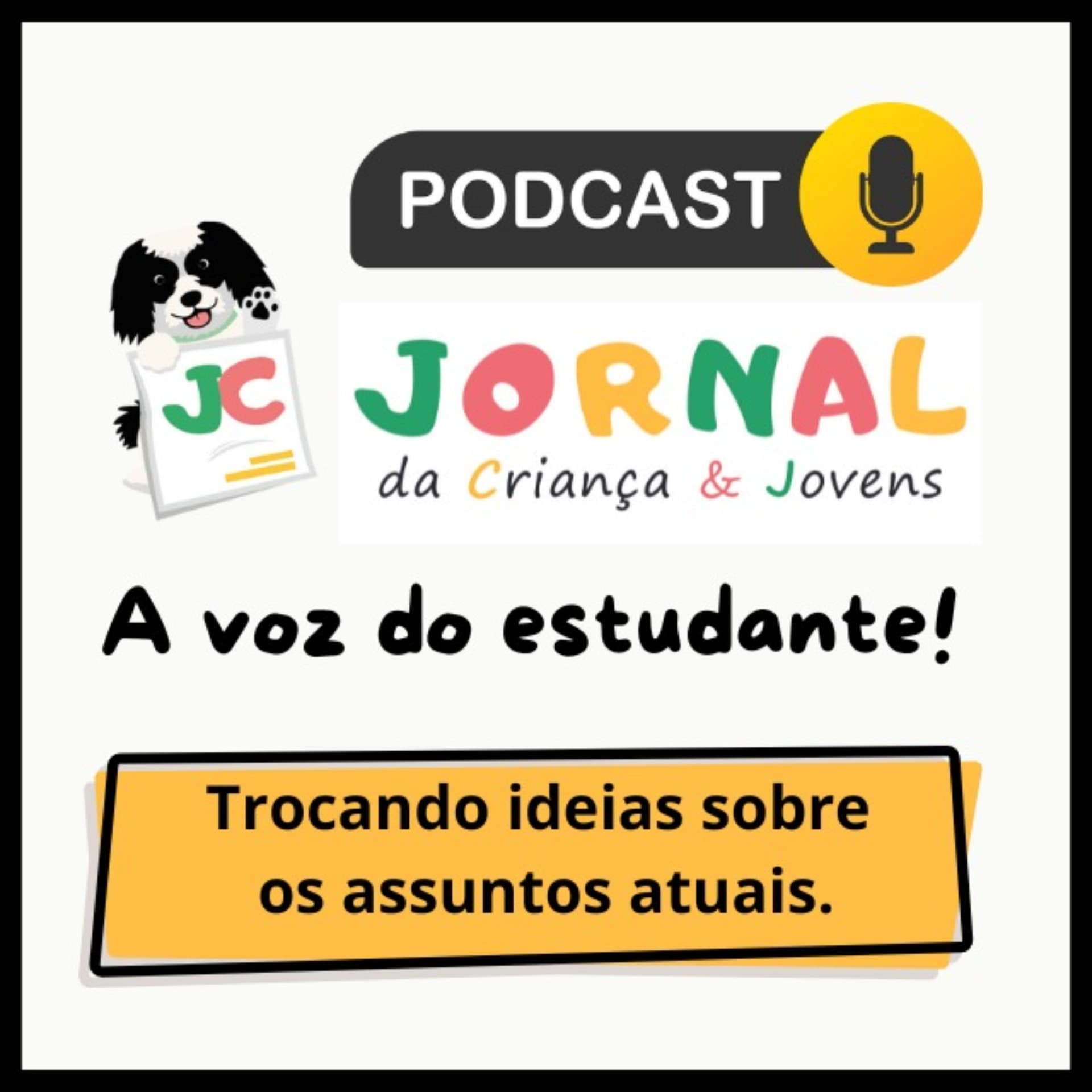 Podcast do JC, Jornal da Criança e Jovens - Podcasts