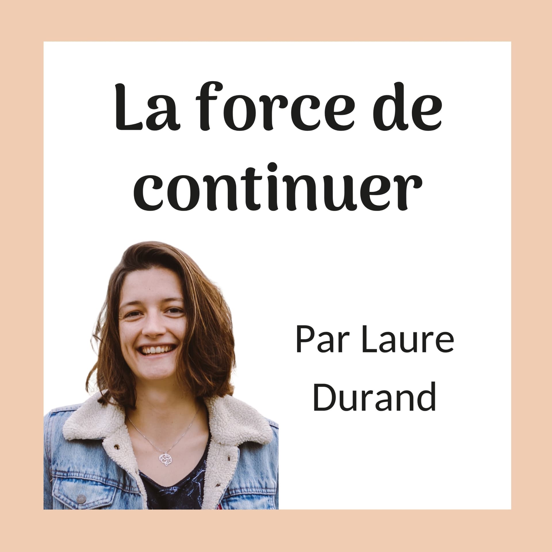 La force de continuer - Podcasts