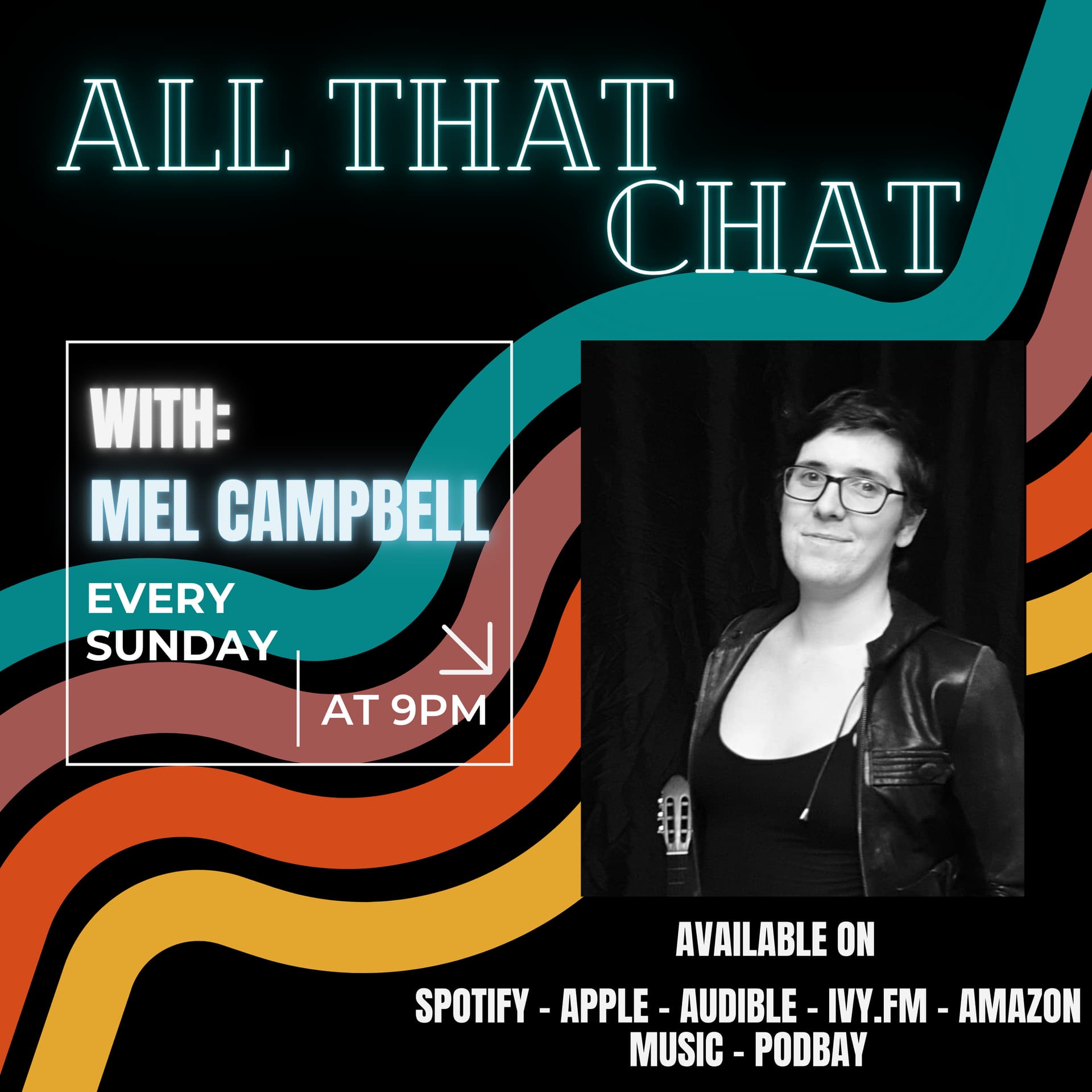 All That Chat with Mel Campbell - Podcasts