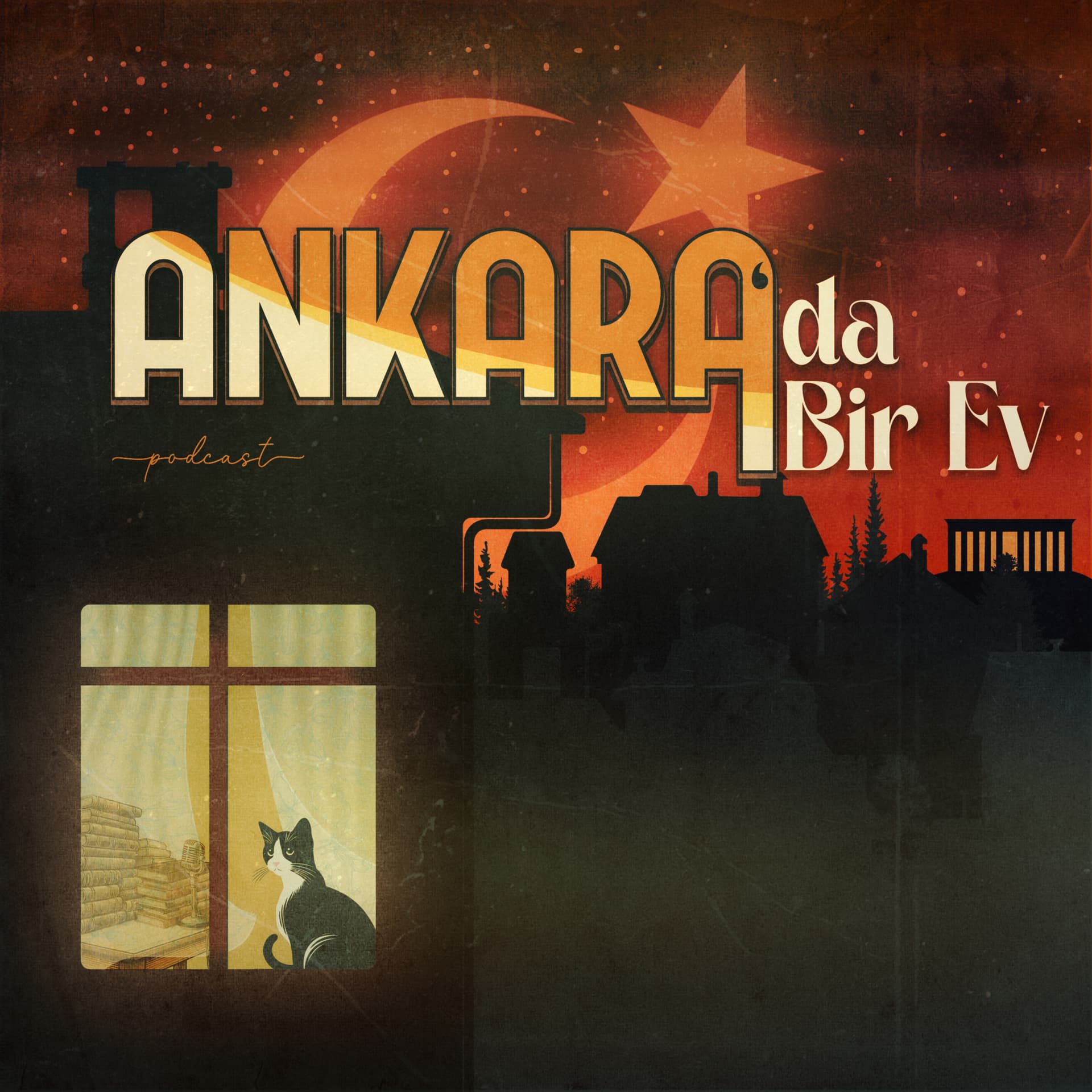 Ankara'da Bir Ev - Podcasts