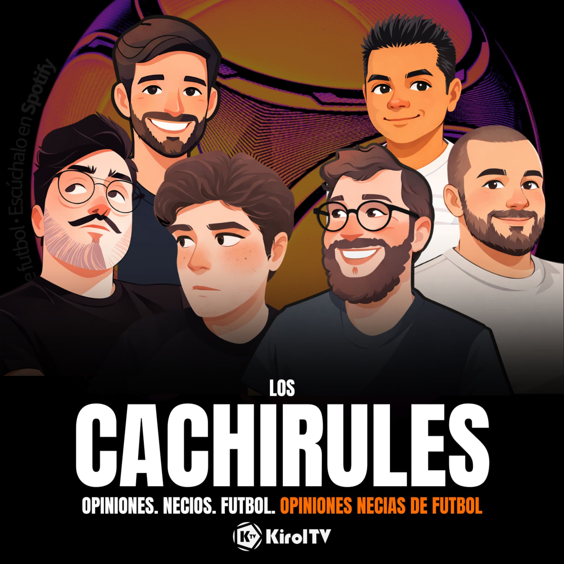 LOS CACHIRULES presentado por KirolTV - Podcasts
