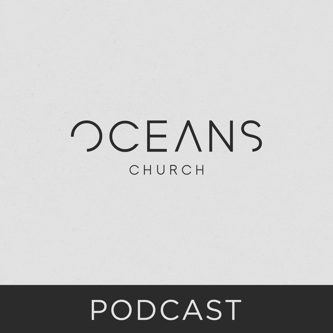 Oceans Church Podcast