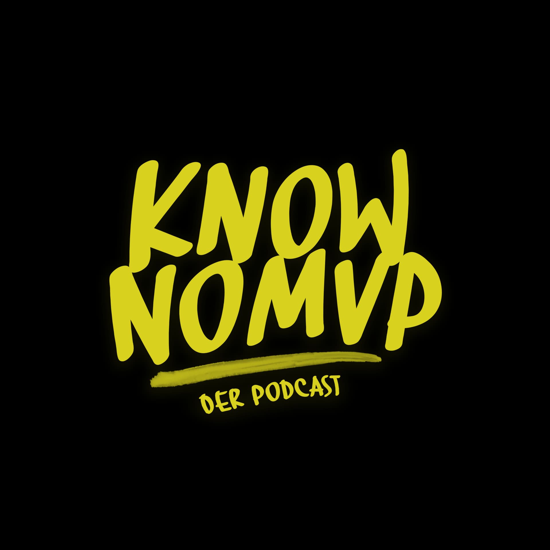 KNOW NO MVP | PODCAST - Podcasts