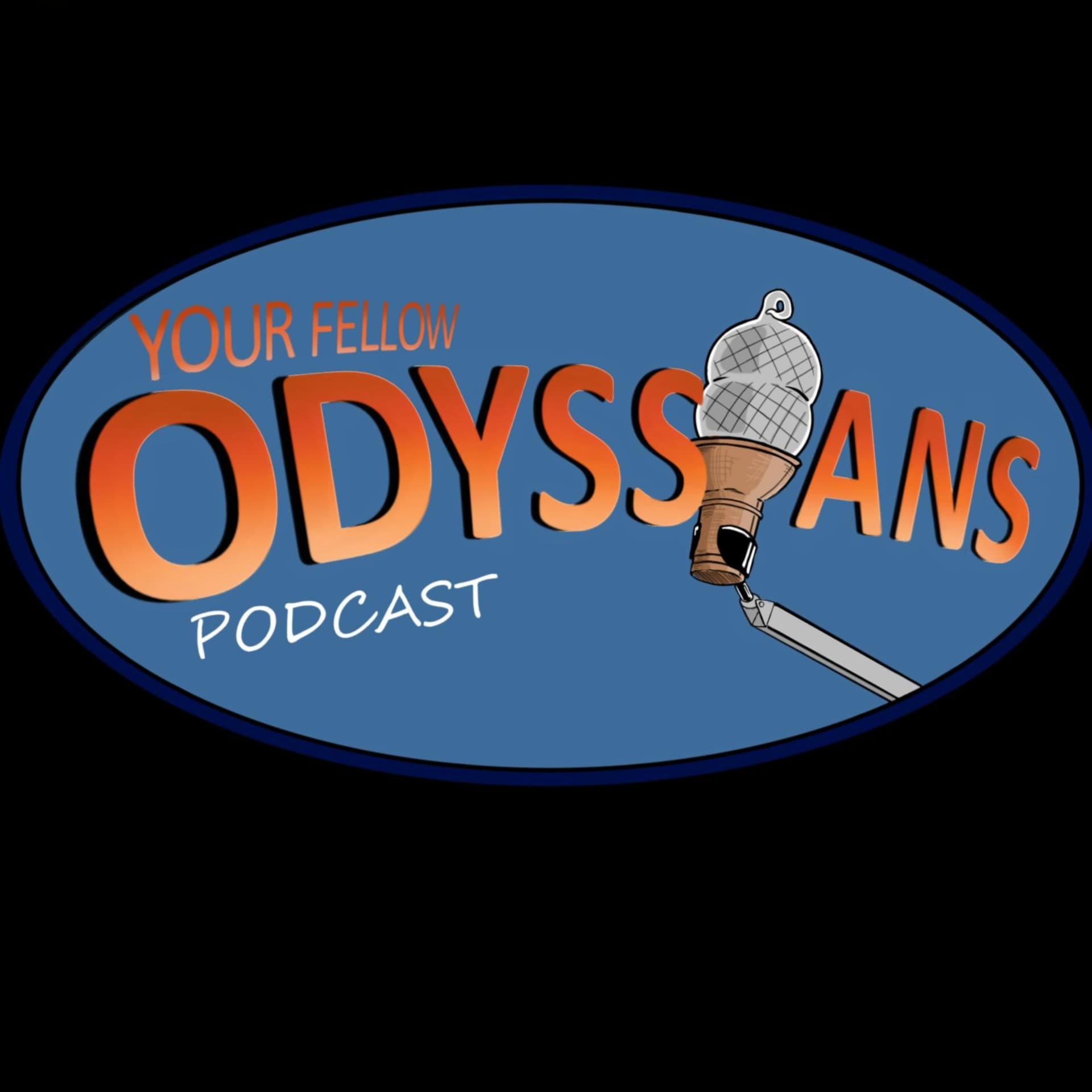 Your Fellow Odyssians - Podcasts