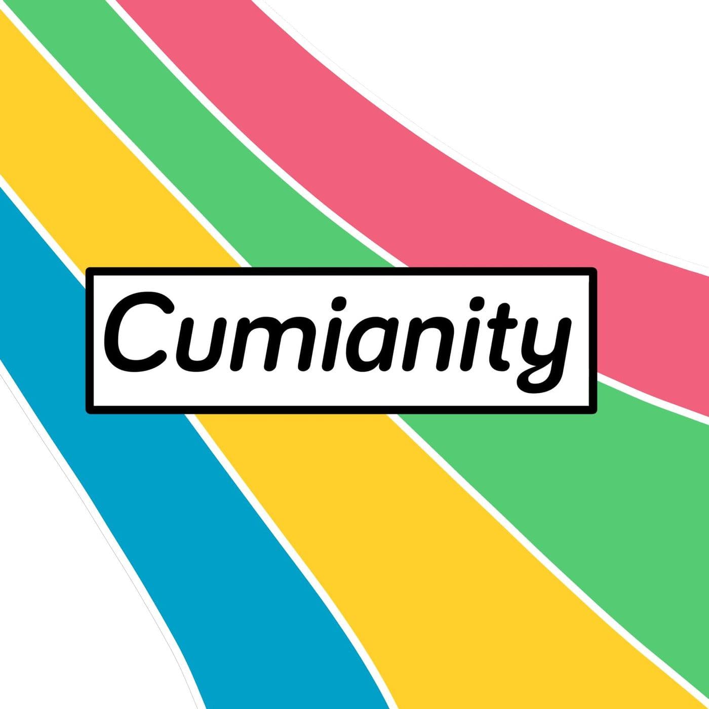 Cumianity - Podcasts