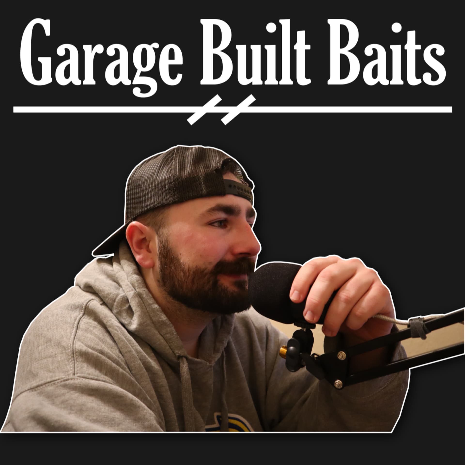 Garage Built Baits - Podcasts