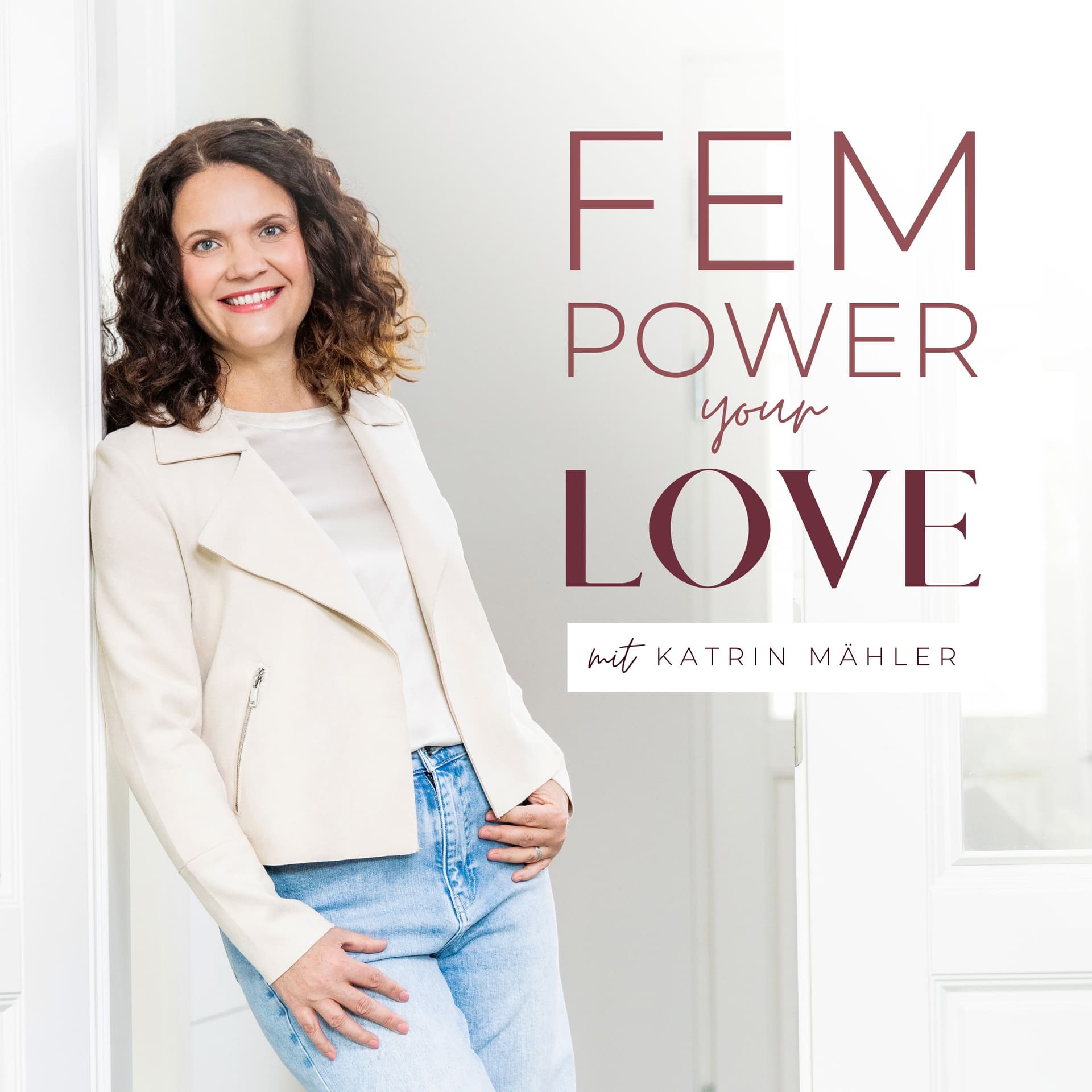 FEMpower your Love - Paarberatung ohne deinen Partner - Podcasts