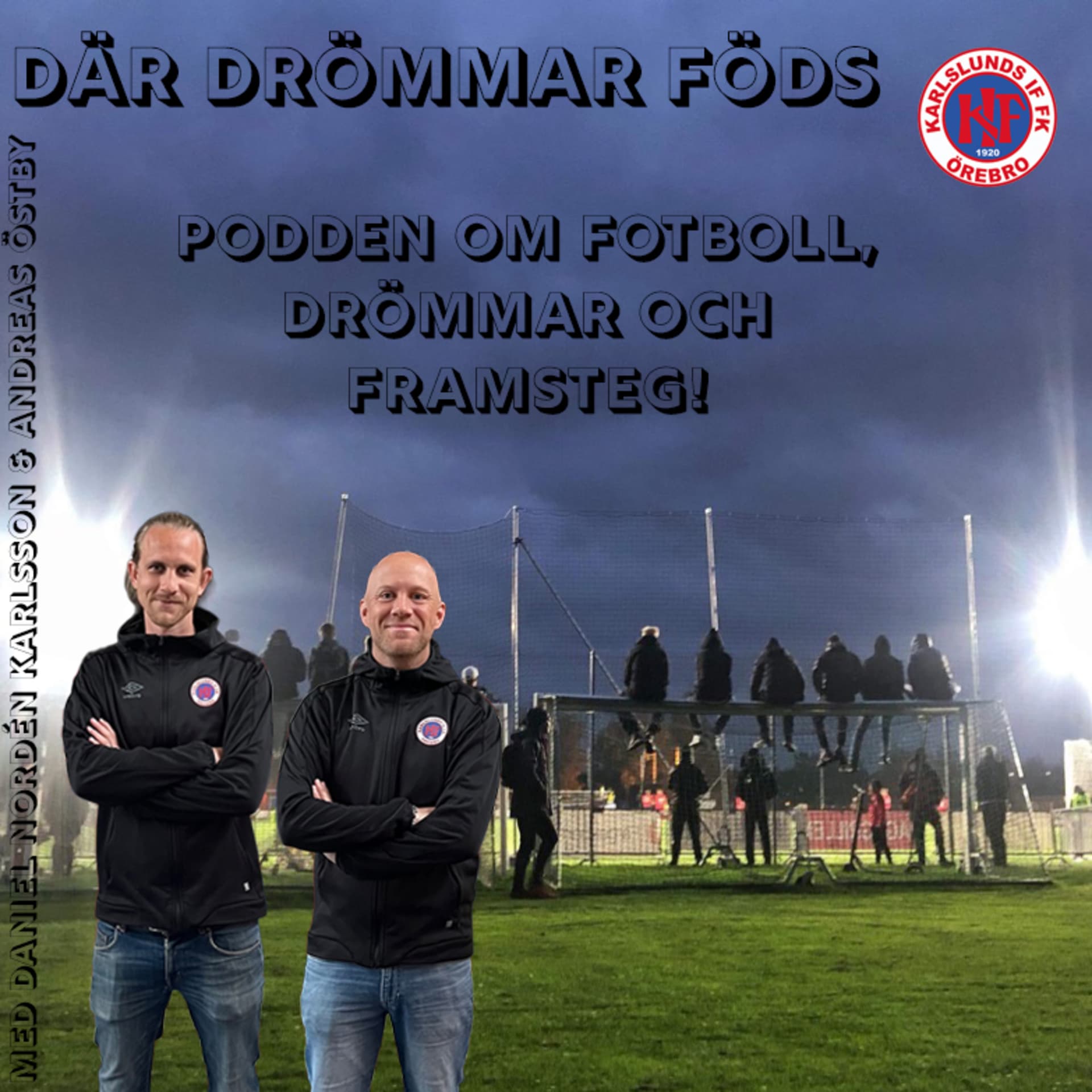 Där Drömmar Föds - Podcasts