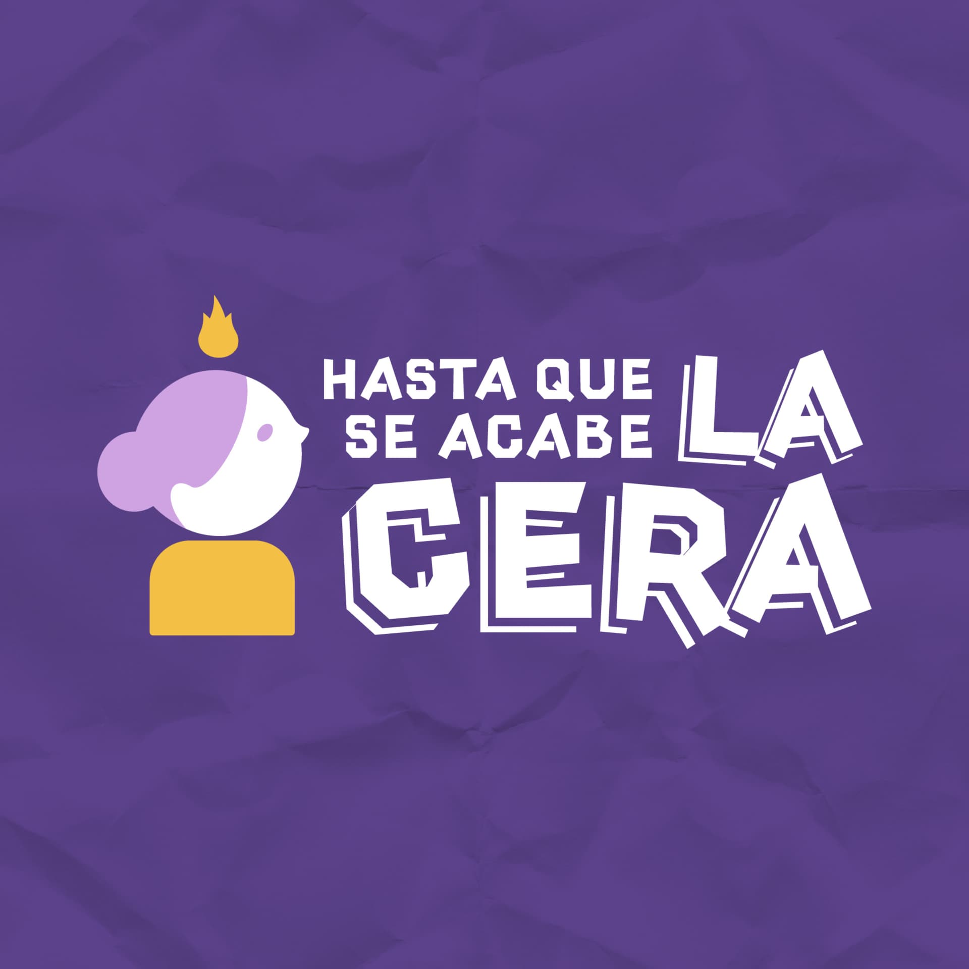 hasta que se acabe la cera - Podcasts