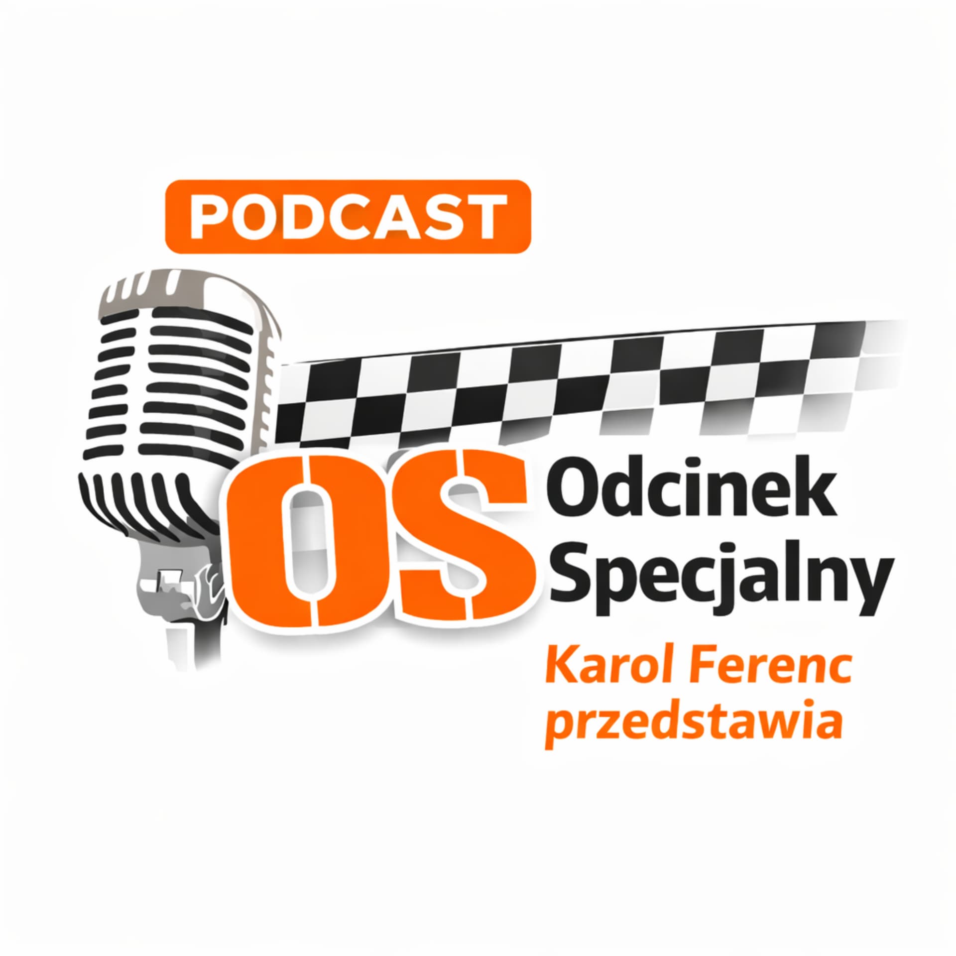 Odcinek Specjalny. Karol Ferenc przedstawia - Podcasts
