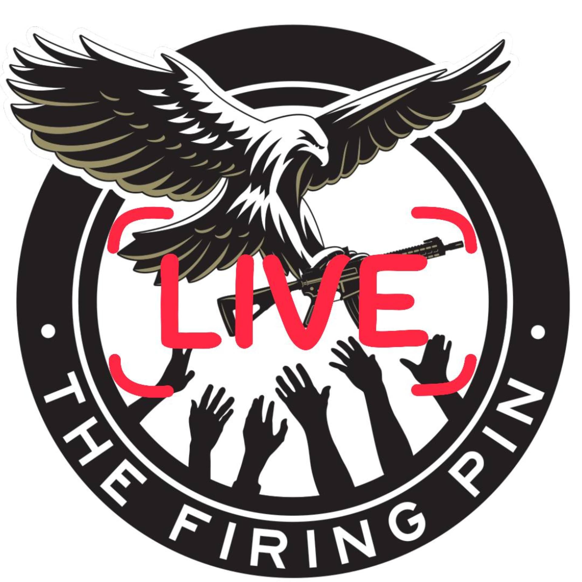 The Firing Pin LIVE - Podcasts