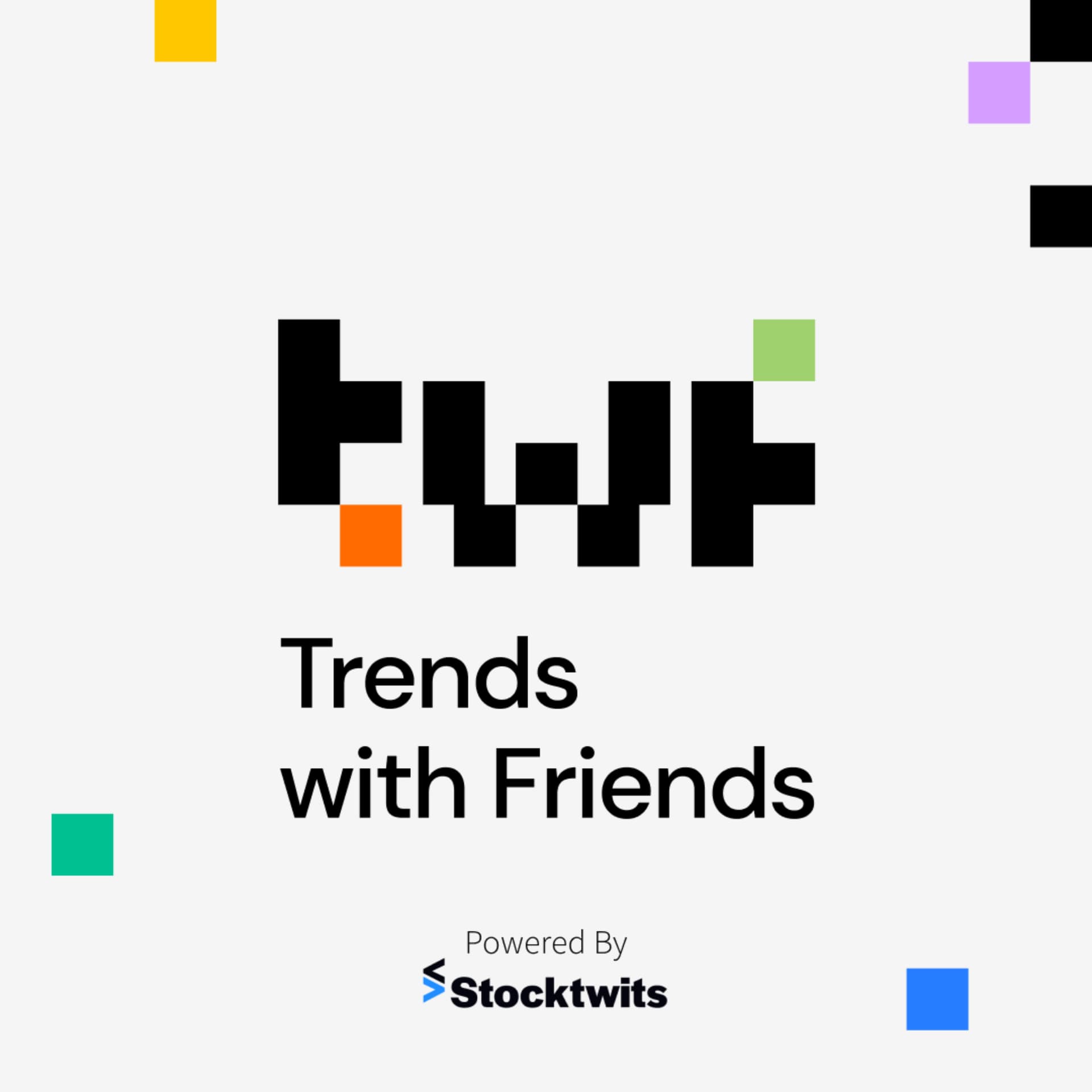 Trends with Friends - Podcasts
