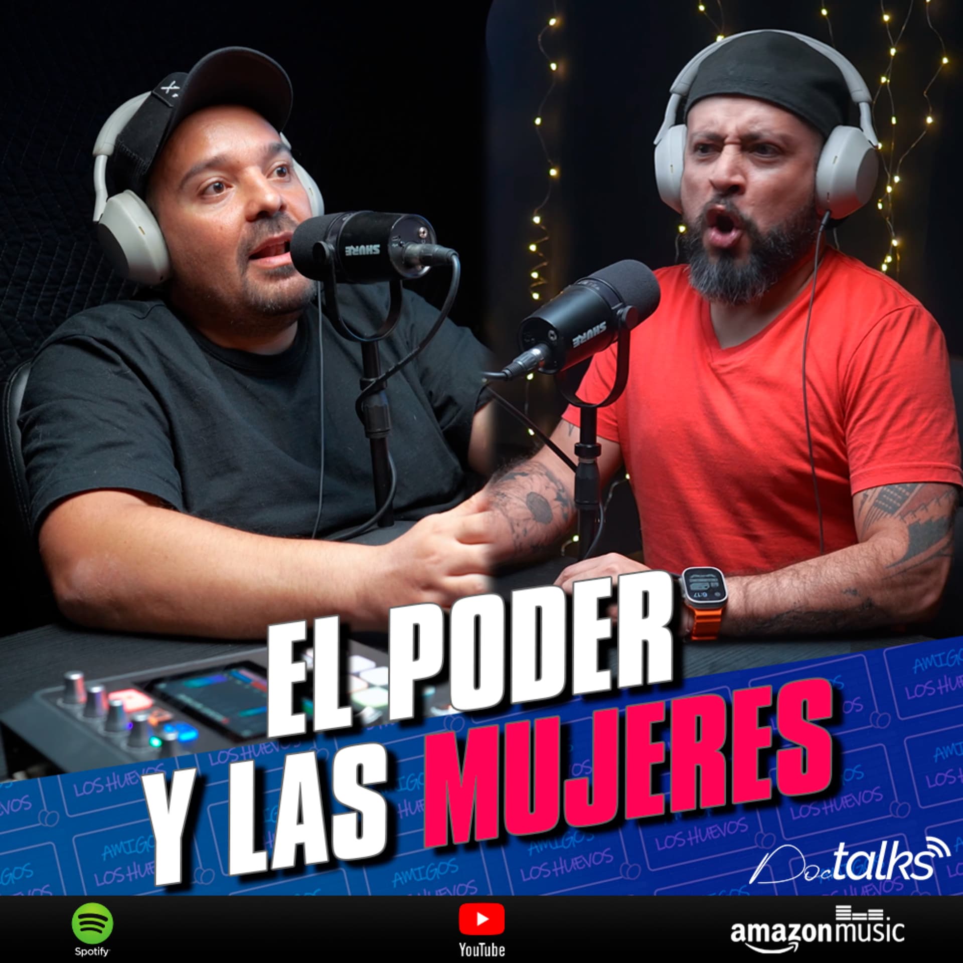 Amigos los Huevos - Podcasts