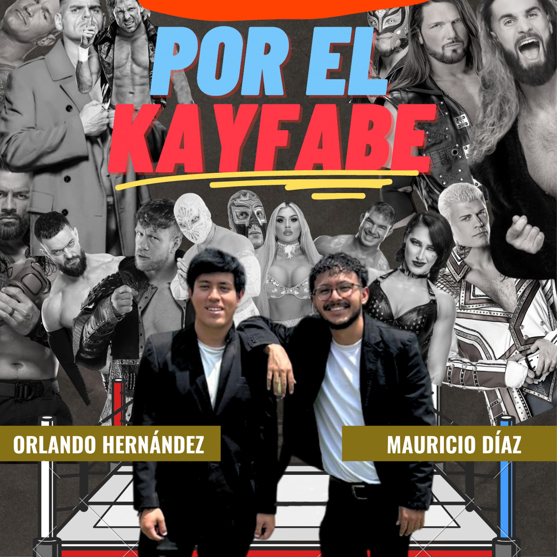 Por el Kayfabe - Podcasts