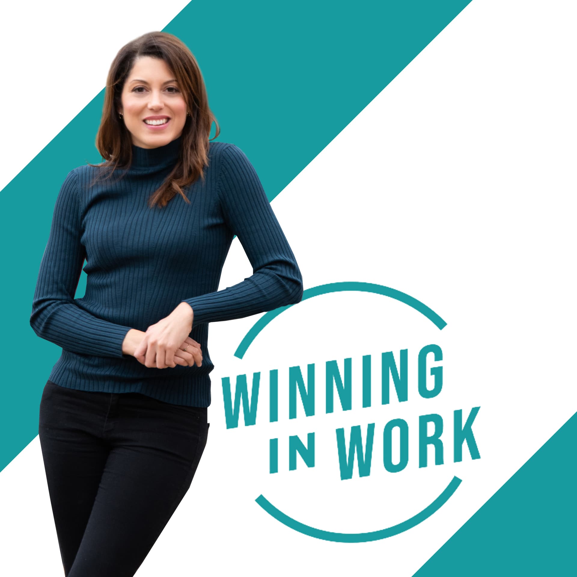 Winning In Work - Podcasts