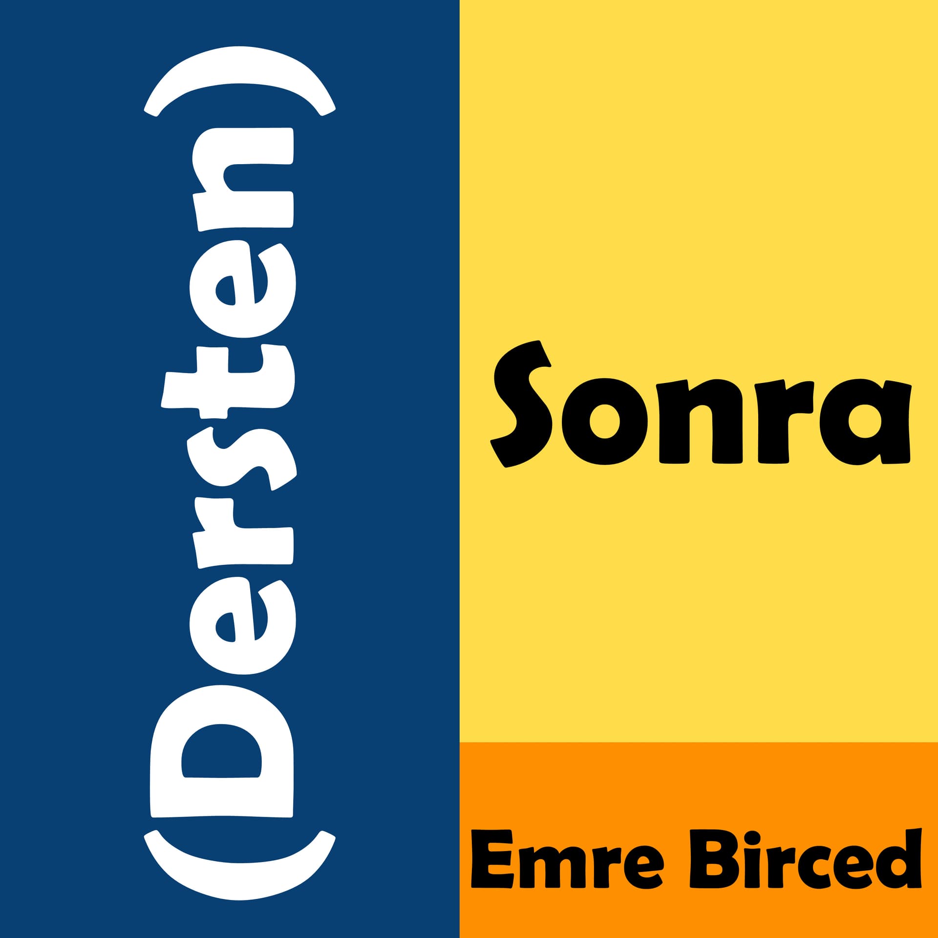(Dersten) Sonra - Podcasts