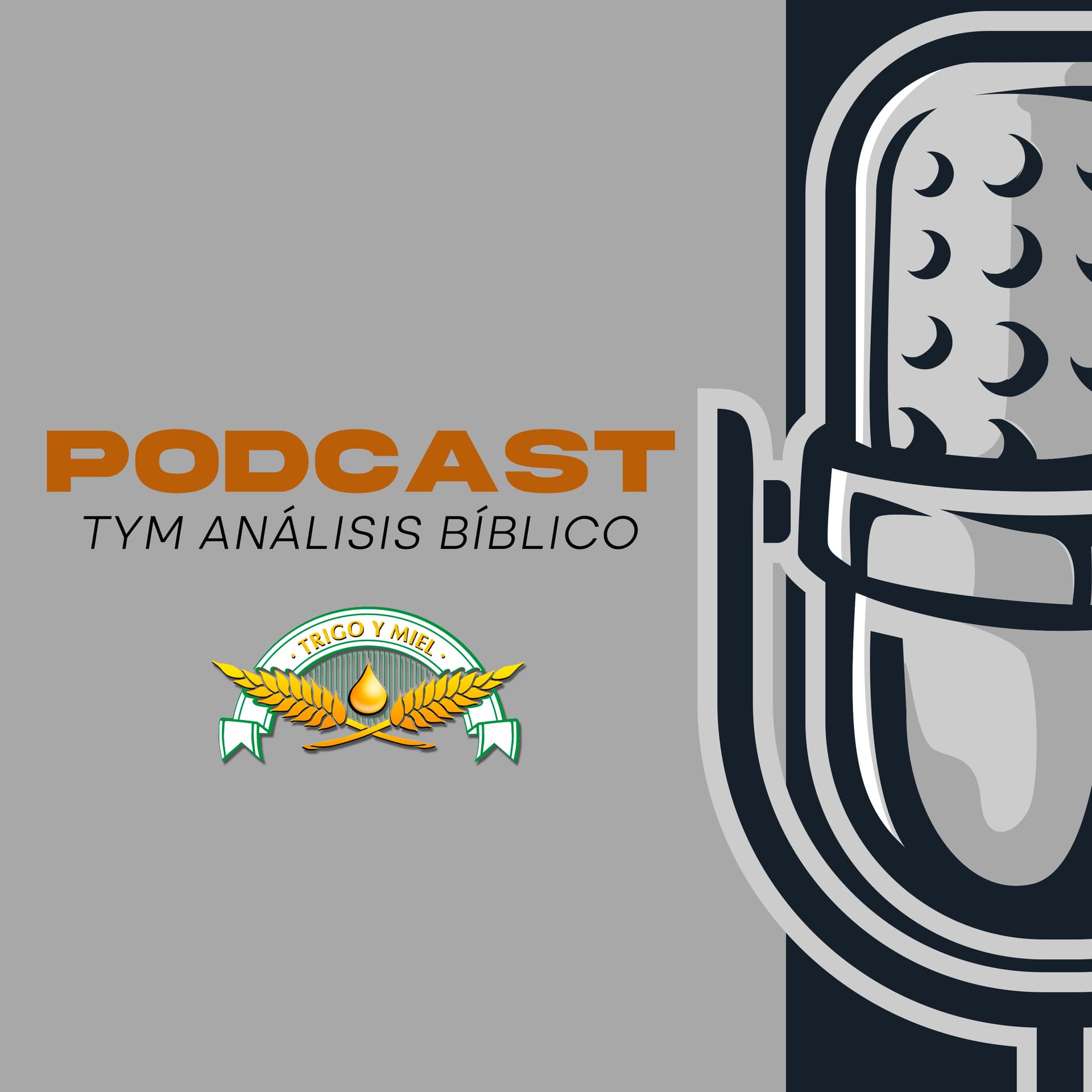 TYM Análisis Bíblico. - Podcasts