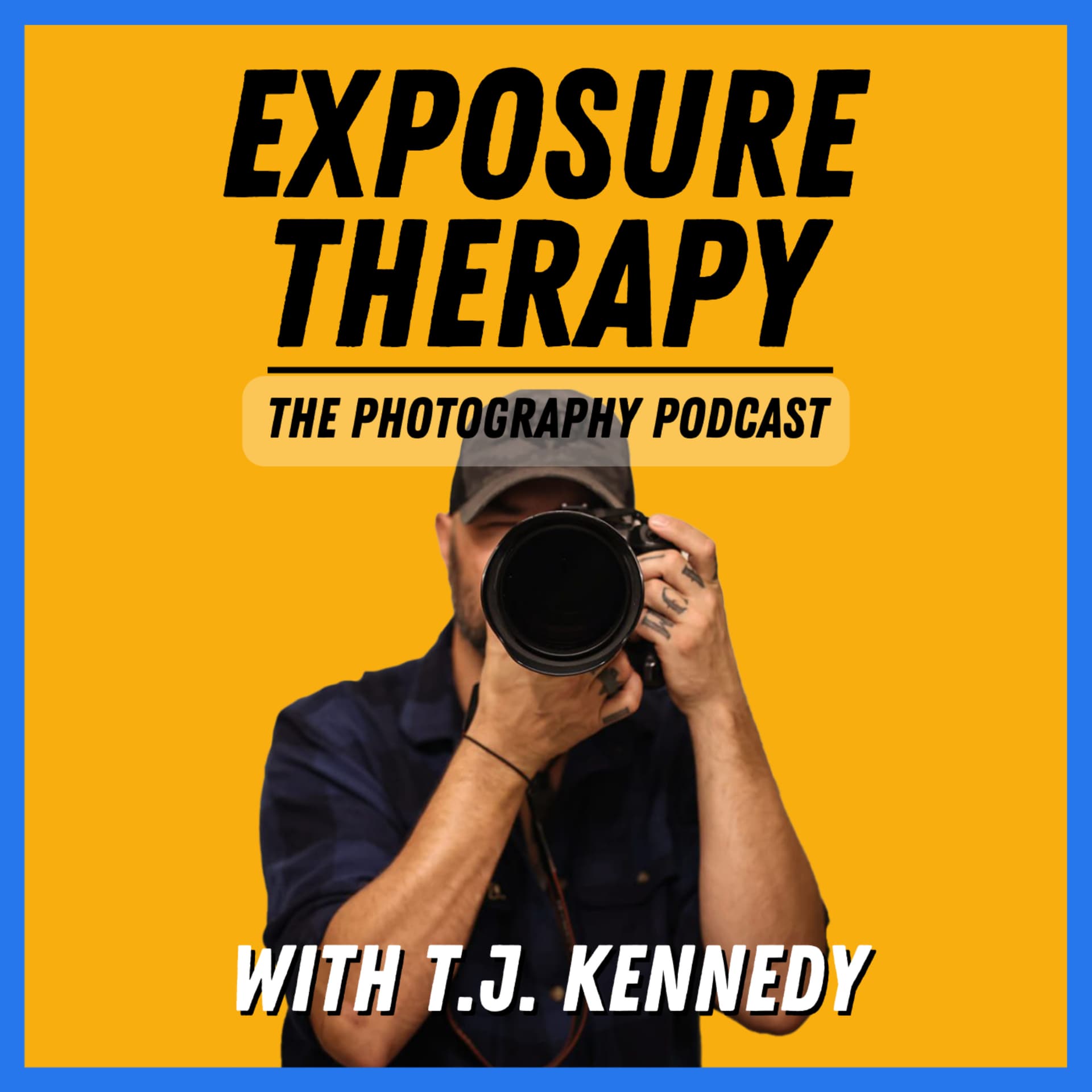 Exposure Therapy: The Photography Podcast - Podcasts