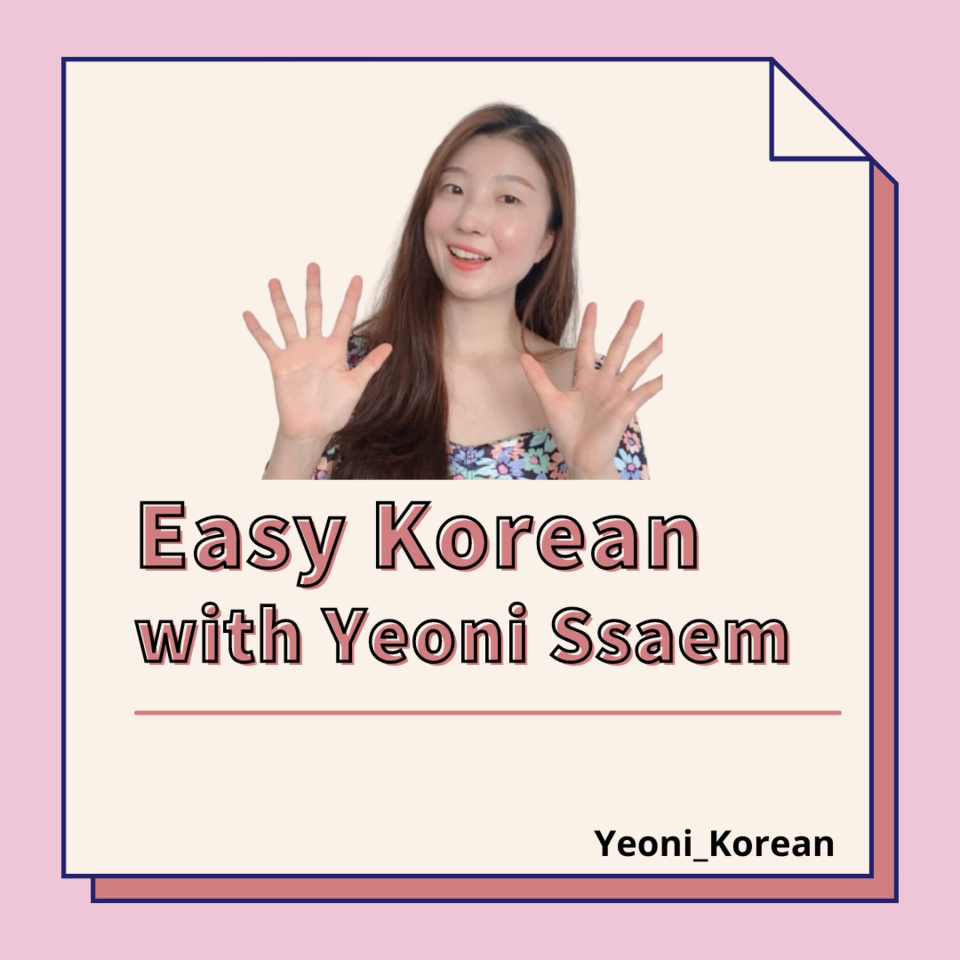 Easy Korean with Yeoni Ssaem - Podcasts