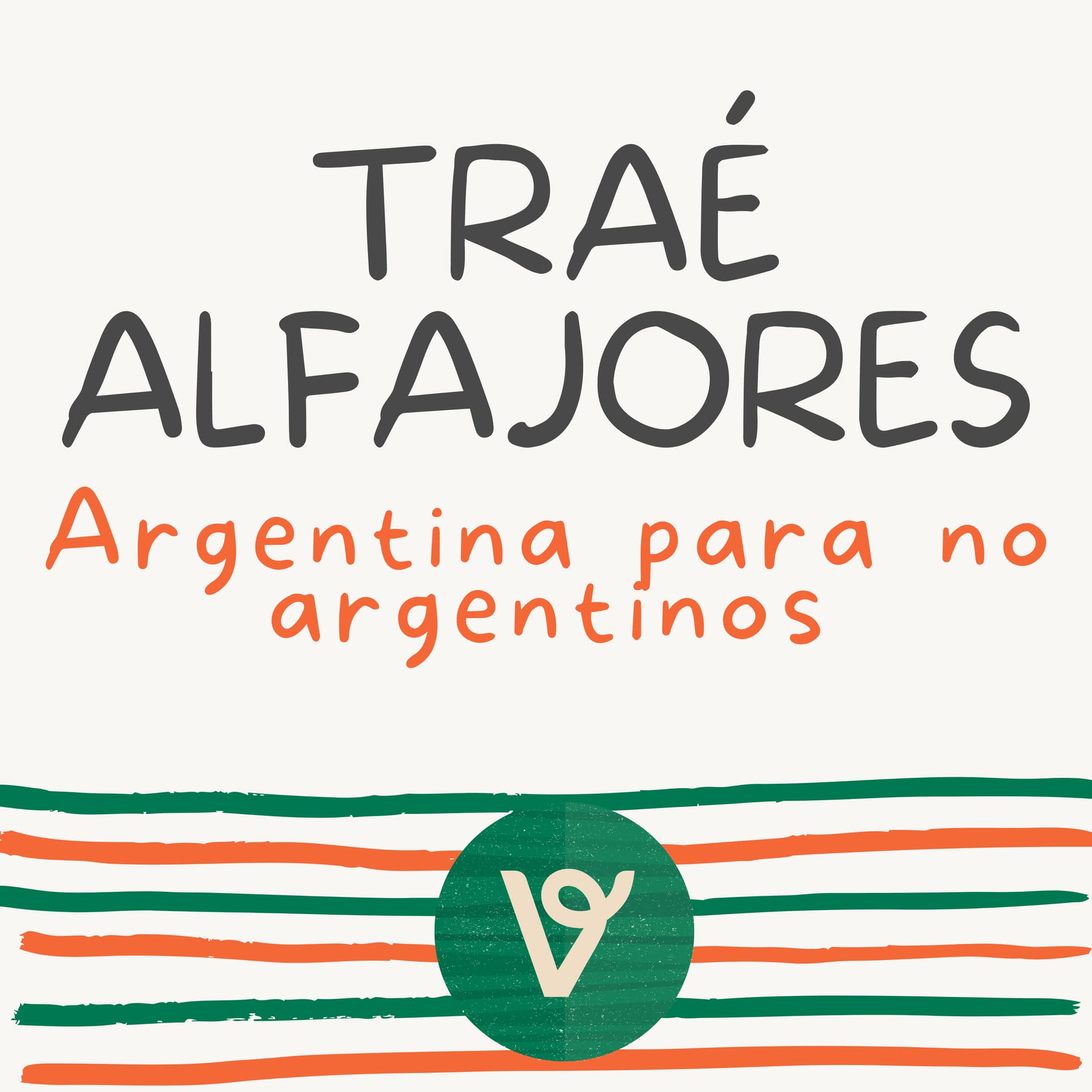 Traé Alfajores | Argentina para no argentinos
