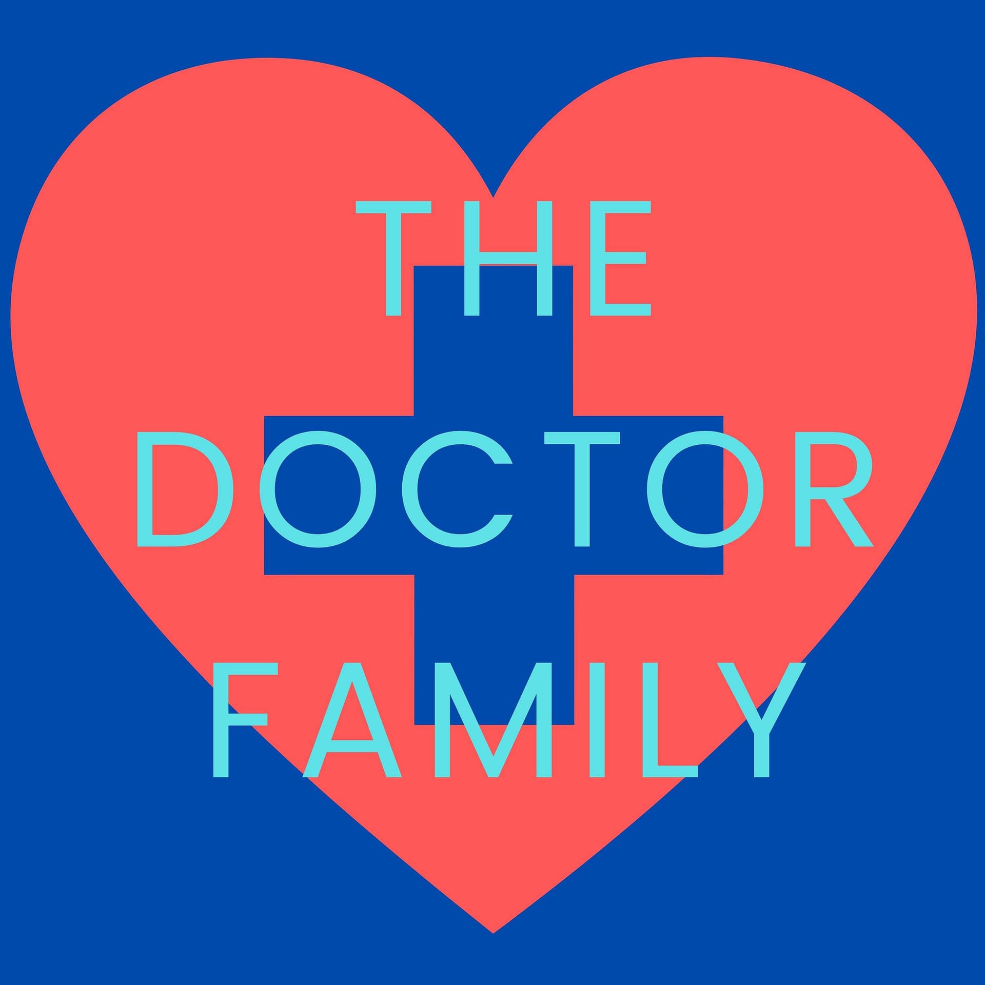 The Doctor Family - Podcasts