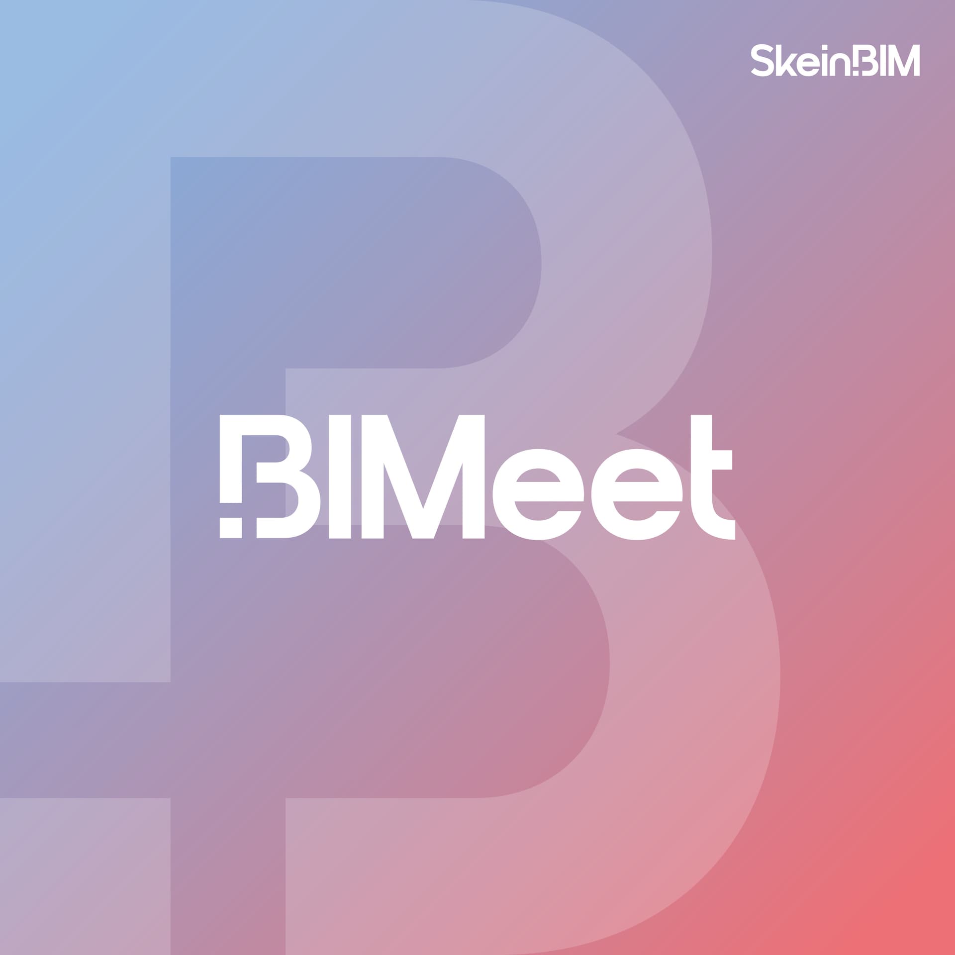 BIMeet - Podcasts