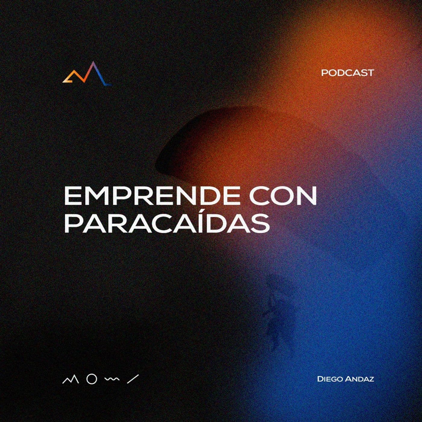 Emprende con Paracaídas - Podcasts