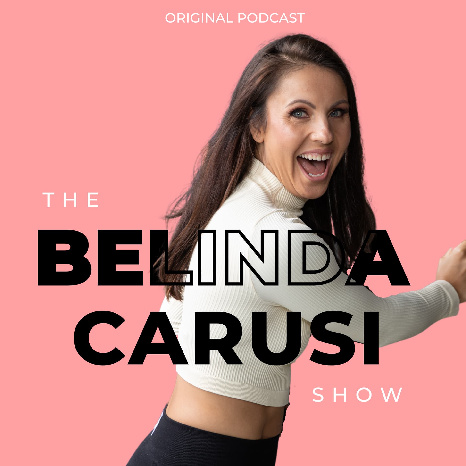 The Belinda Carusi Show - Podcasts