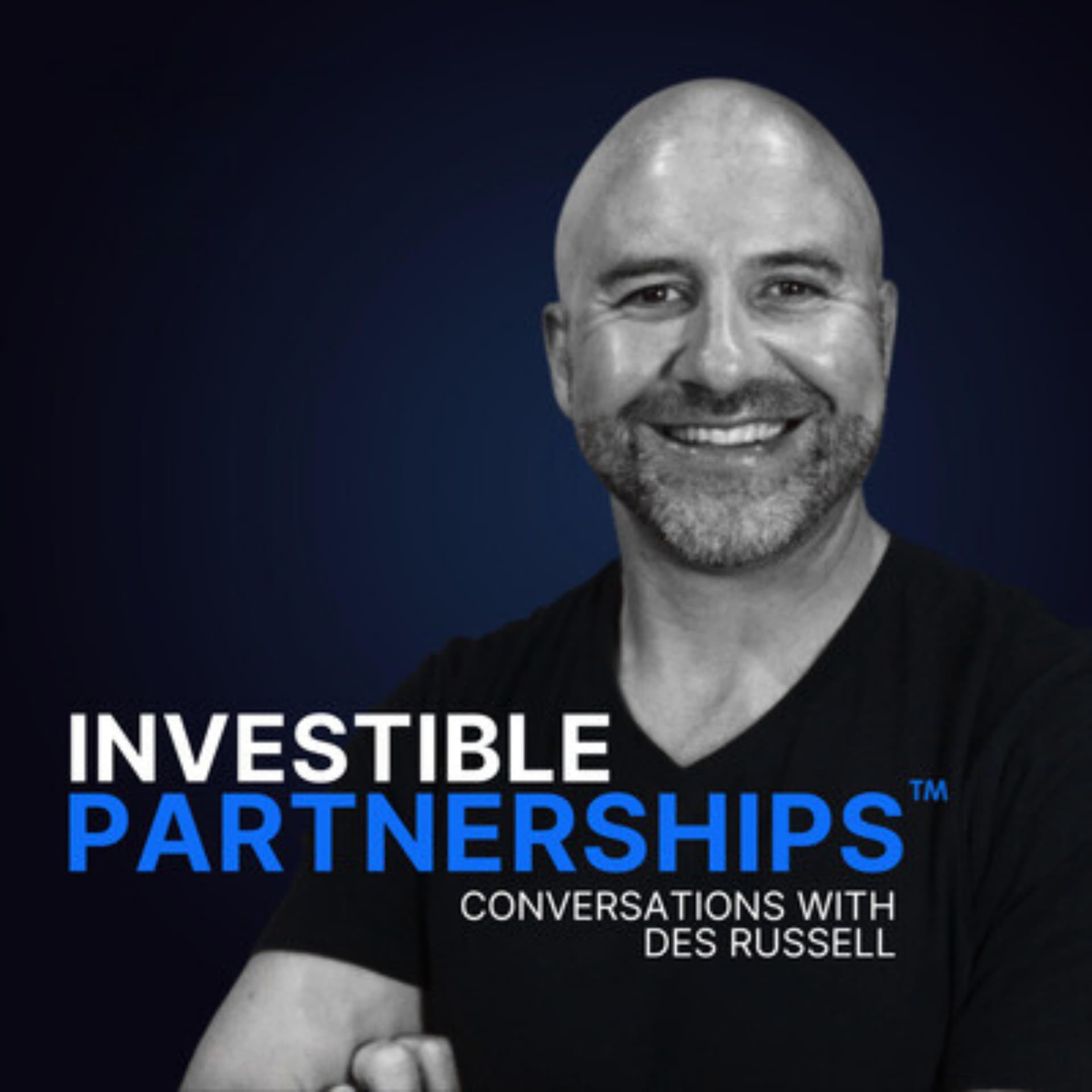 Investible Partnerships™ - Podcasts
