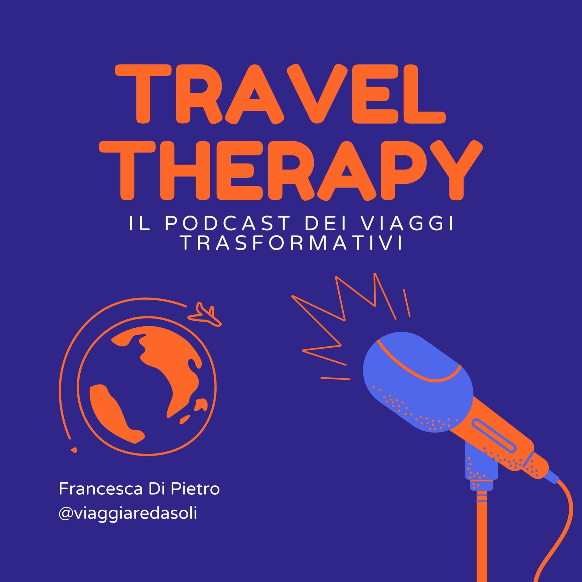 Travel Therapy: il podcast dei viaggi trasformativi - Podcasts