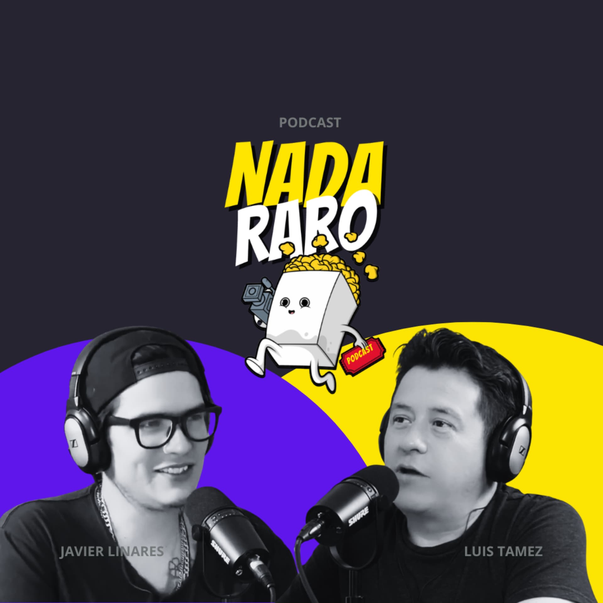Nada Raro - Podcasts