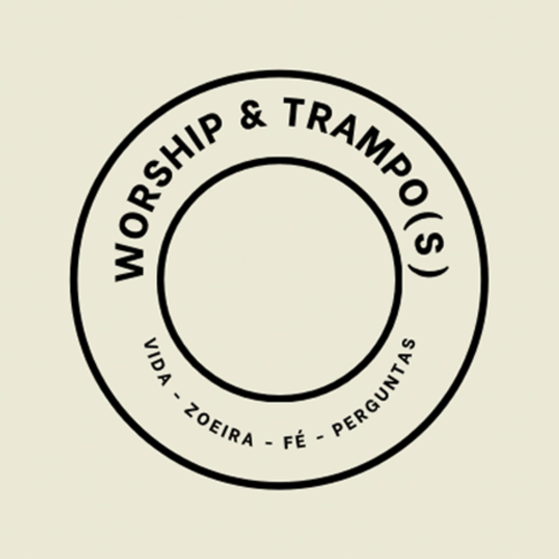 Worship e Trampos - Podcasts