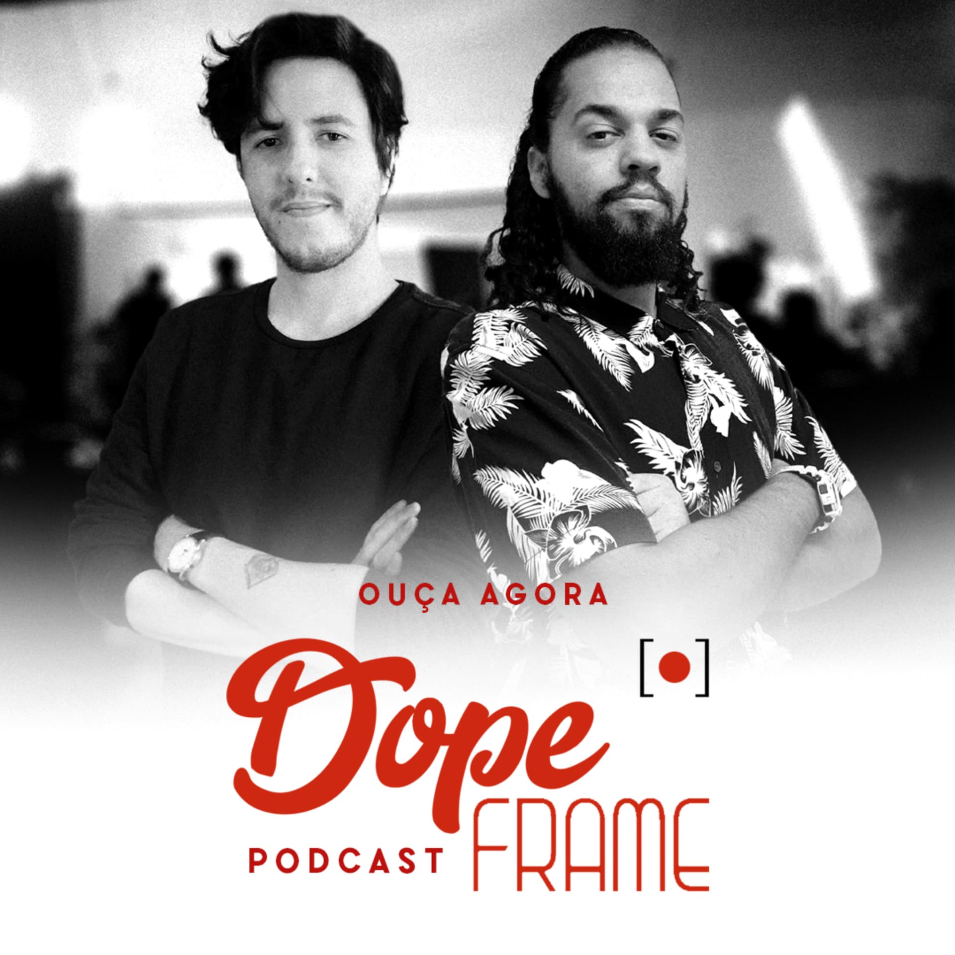 Dope Frame Podcast