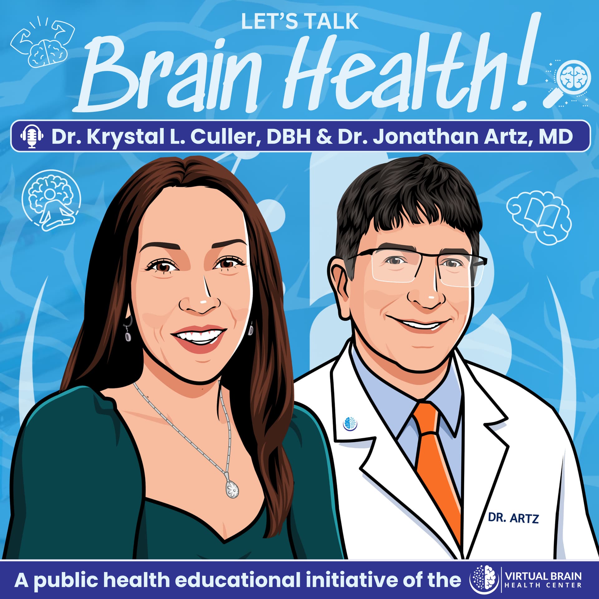 🧠Let's Talk Brain Health! - Podcasts