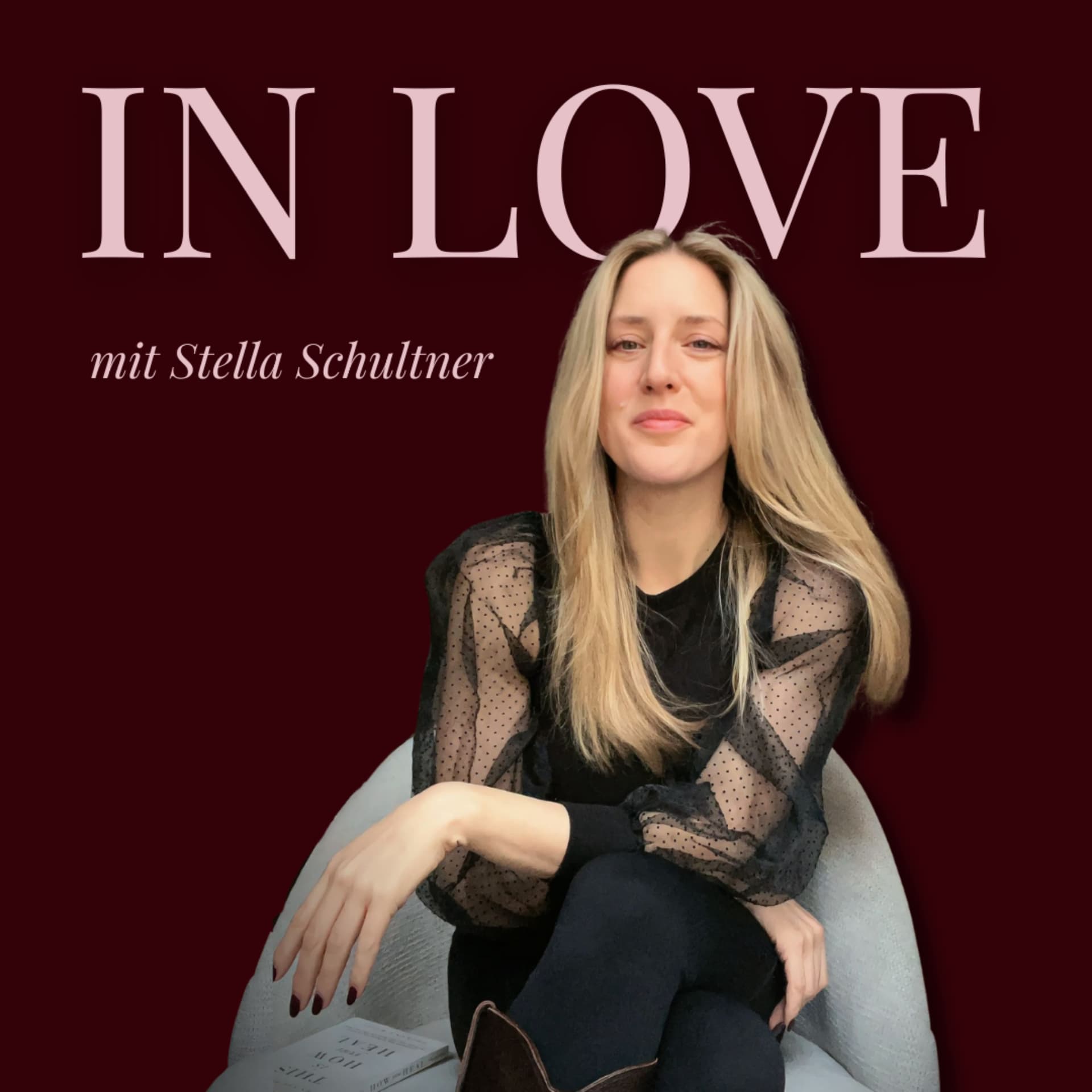IN LOVE - Dein Podcast über Dating, Liebe und Beziehungen - Podcasts