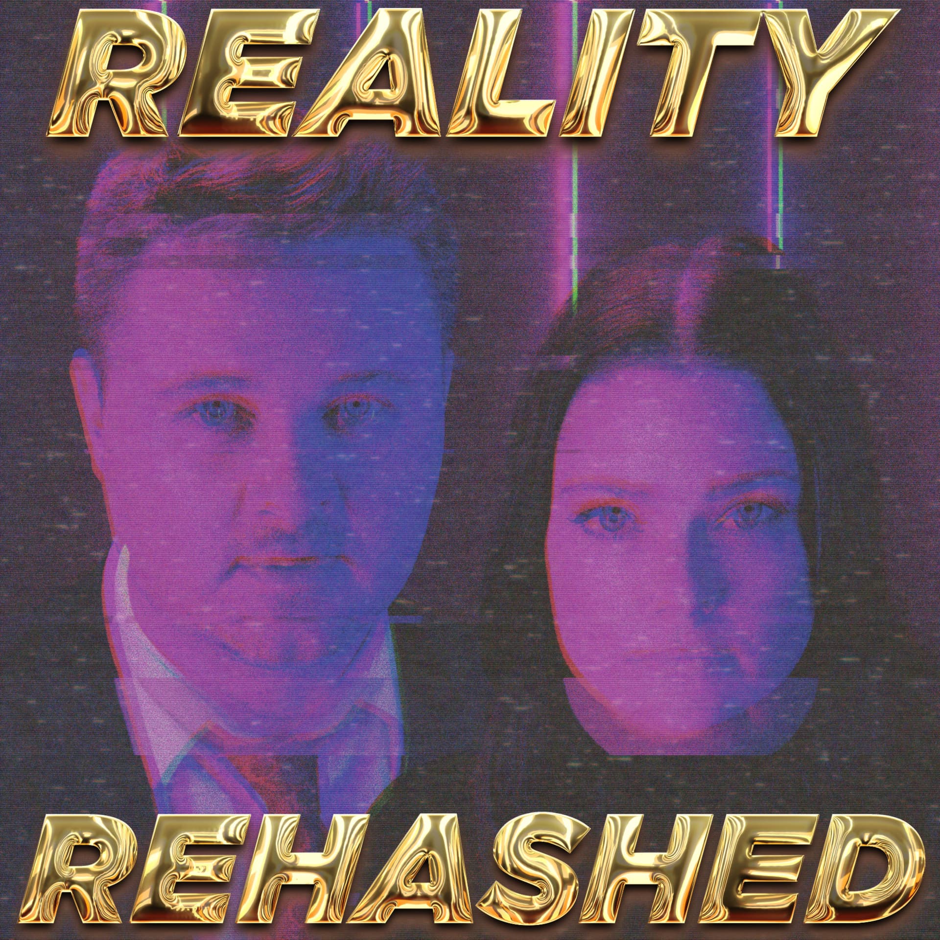 Reality Rehashed - Podcasts