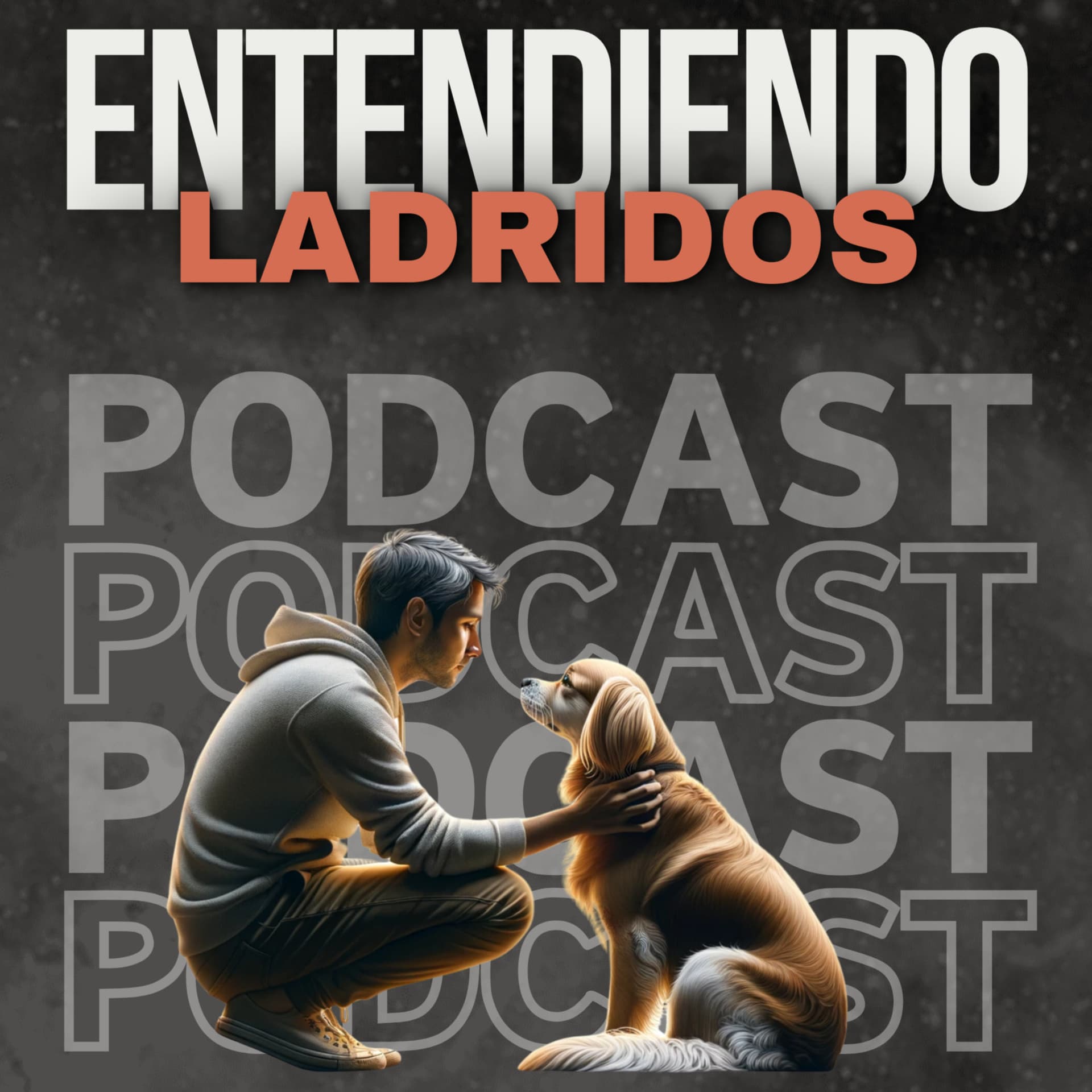 Entendiendo Ladridos - Podcasts