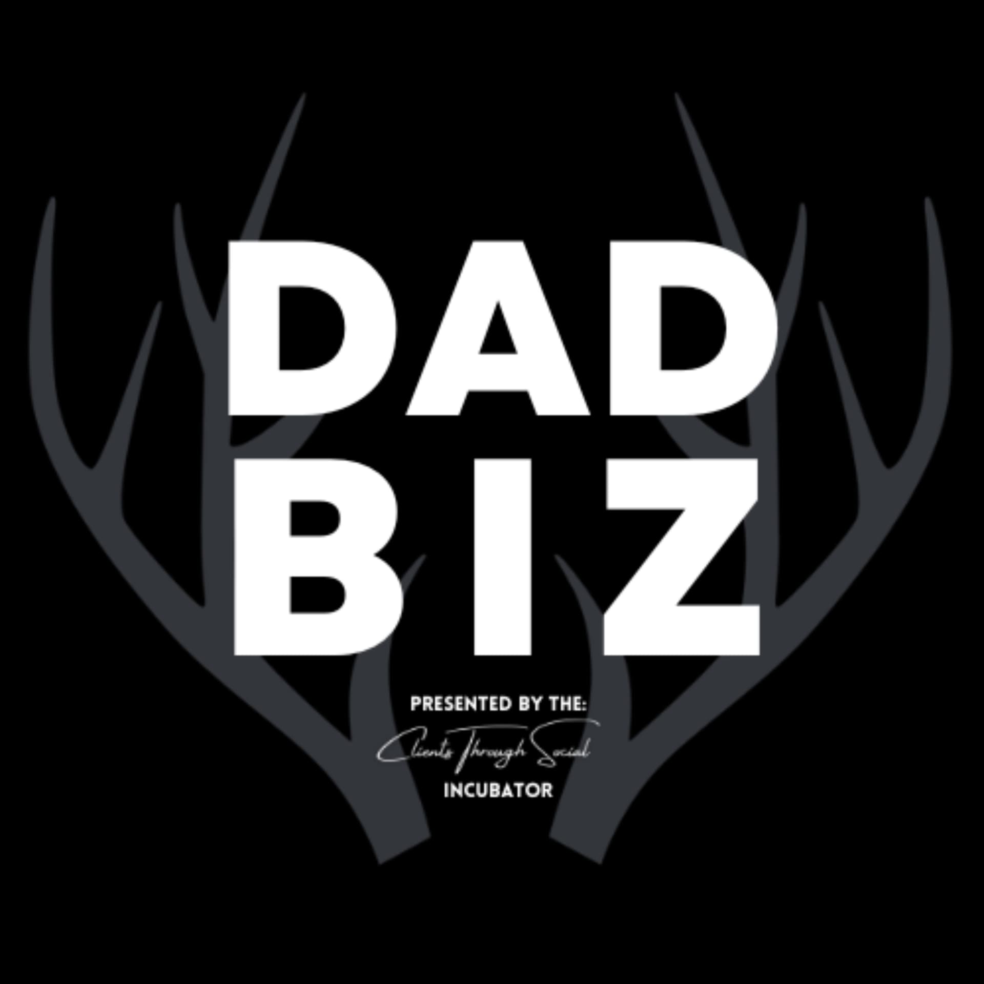 The Dad Biz Show - Podcasts