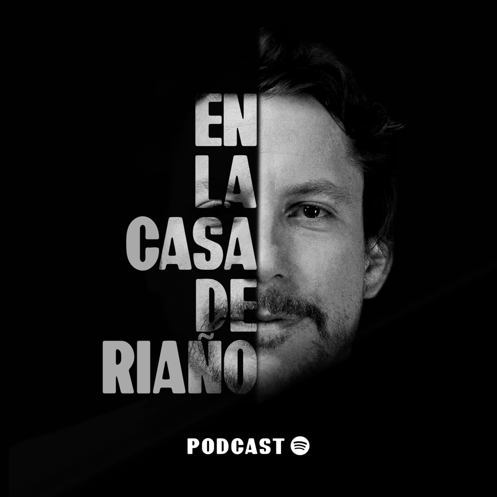 En la casa de Riaño Podcast - Podcasts
