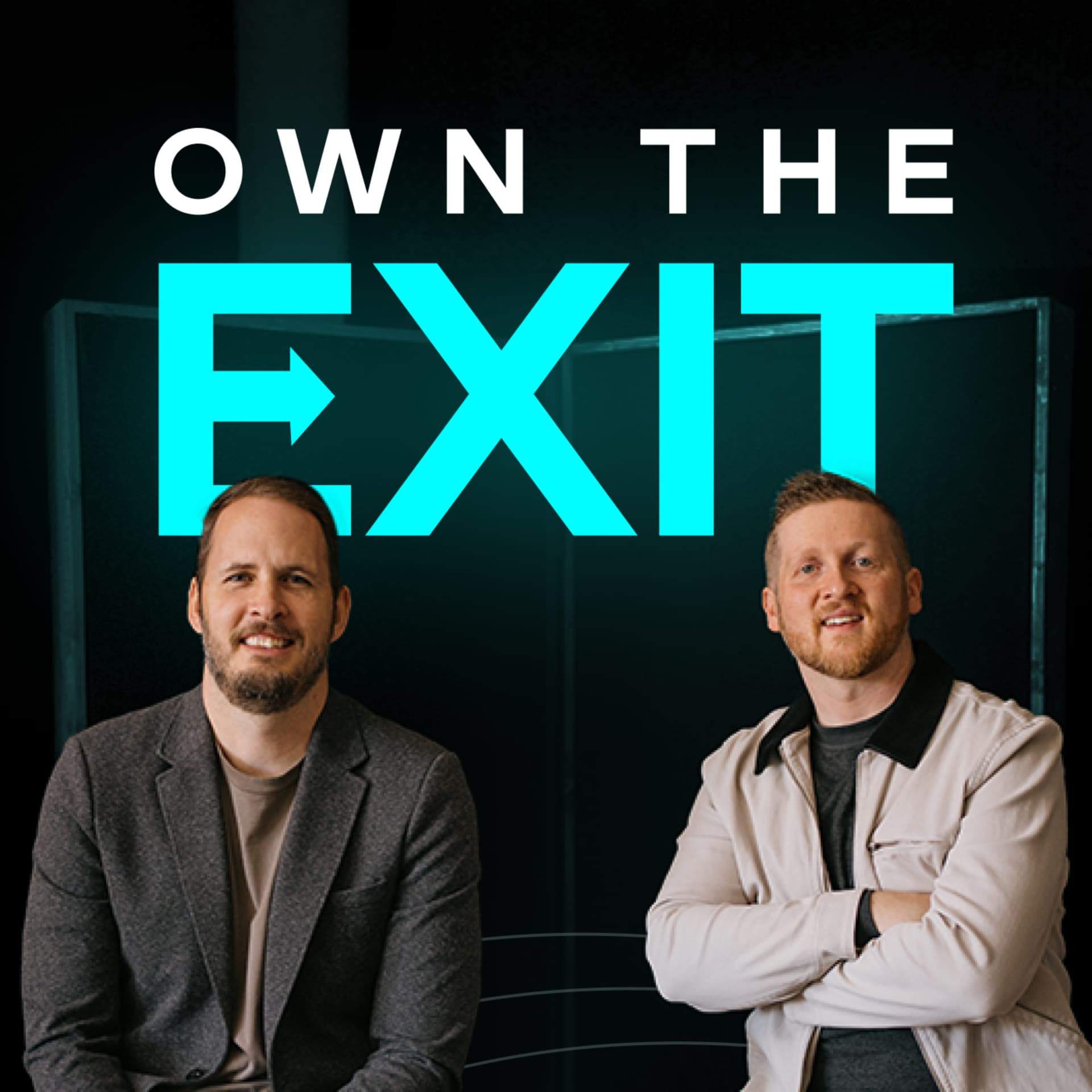 Own The Exit - Podcasts
