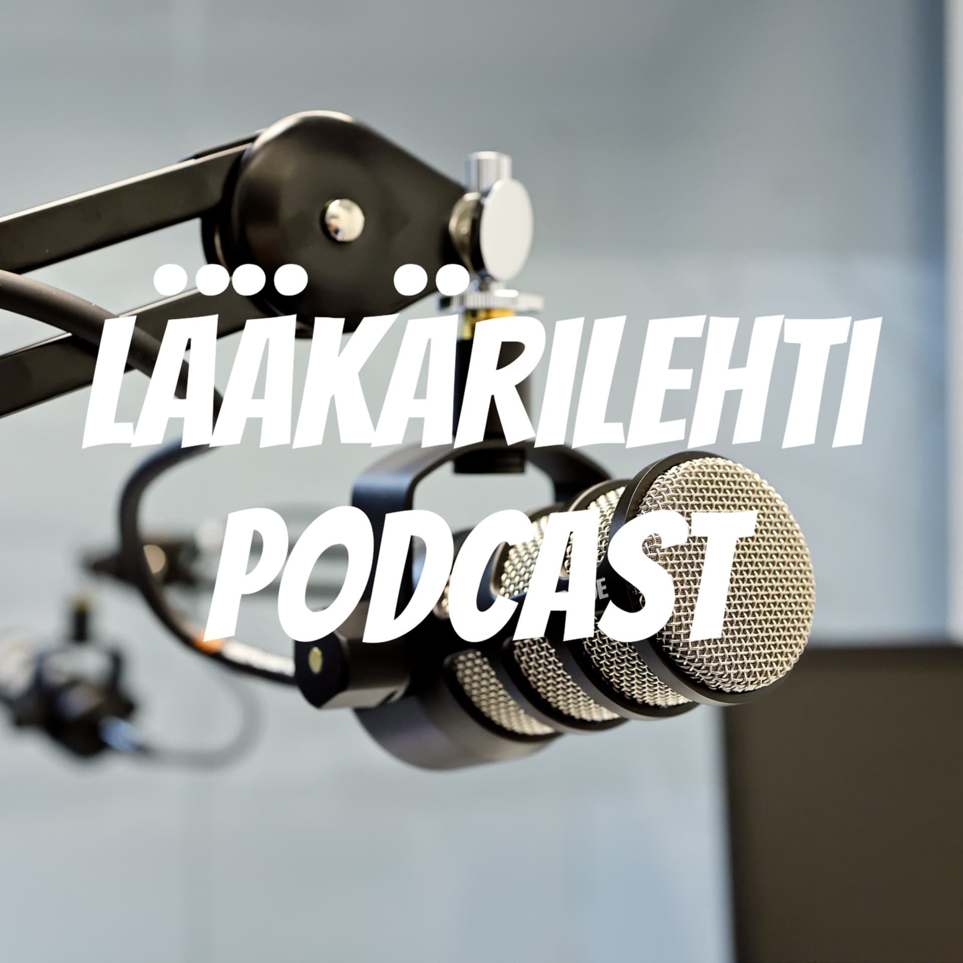 Lääkärilehti Podcast - Podcasts